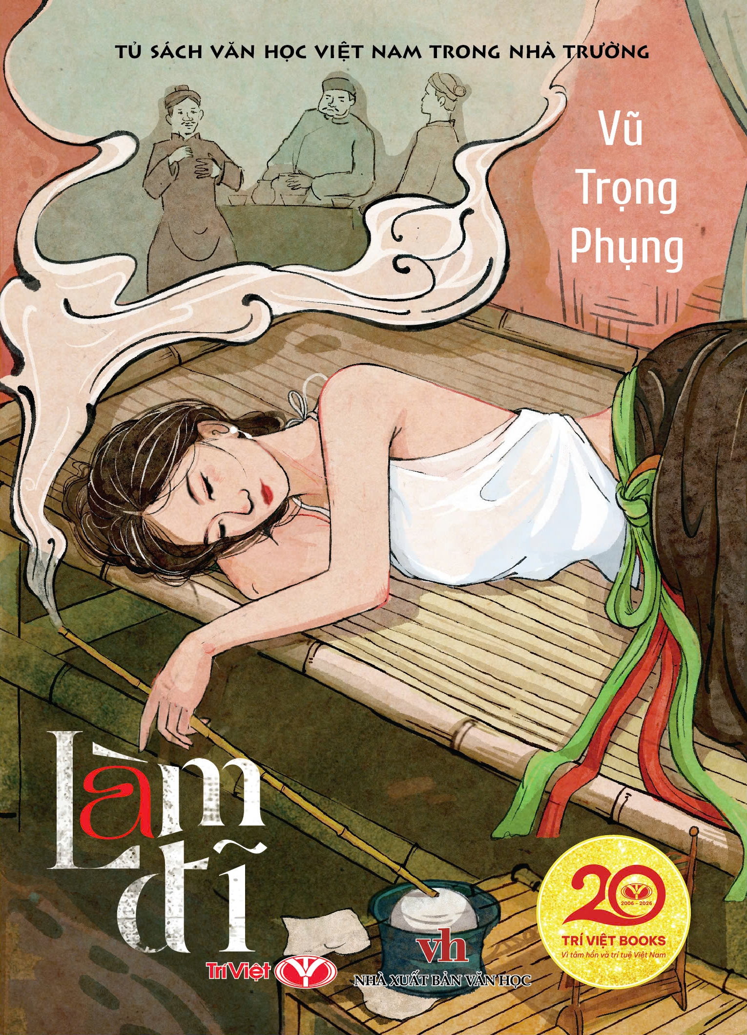 Tủ Sách Văn Học Việt Nam Trong Nhà Trường - Làm Đĩ