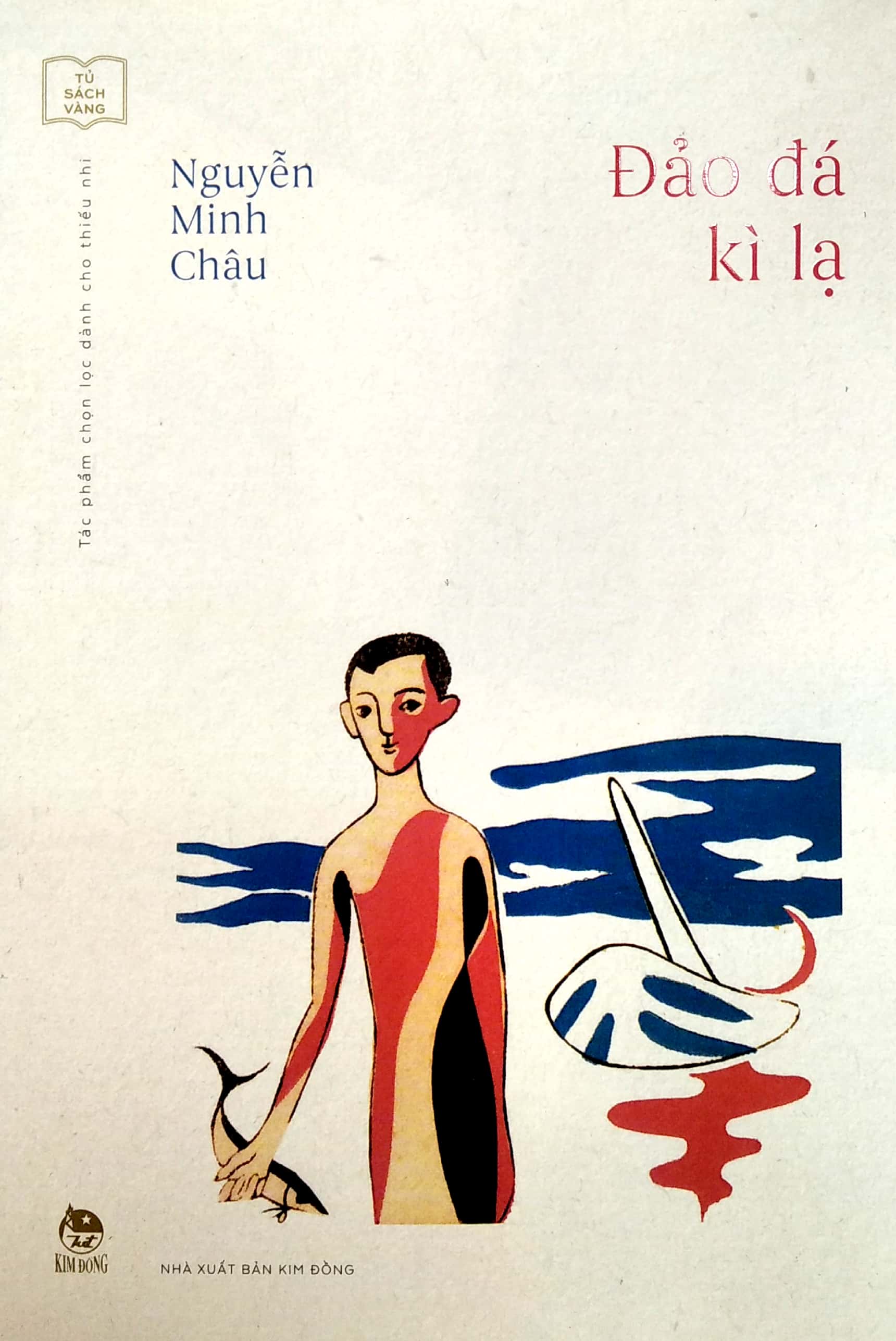 tủ sách vàng - tác phẩm chọn lọc dành cho thiếu nhi - đảo đá kì lạ