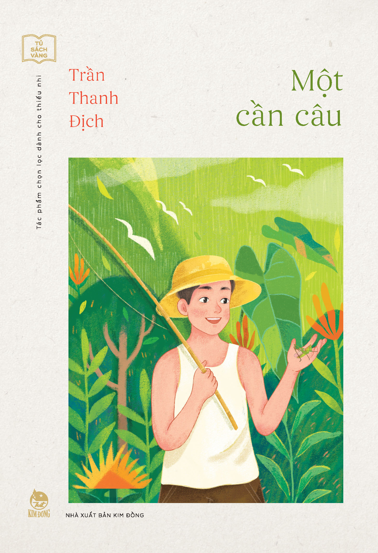 tủ sách vàng - tác phẩm chọn lọc dành cho thiếu nhi - một cần câu (tái bản 2024)