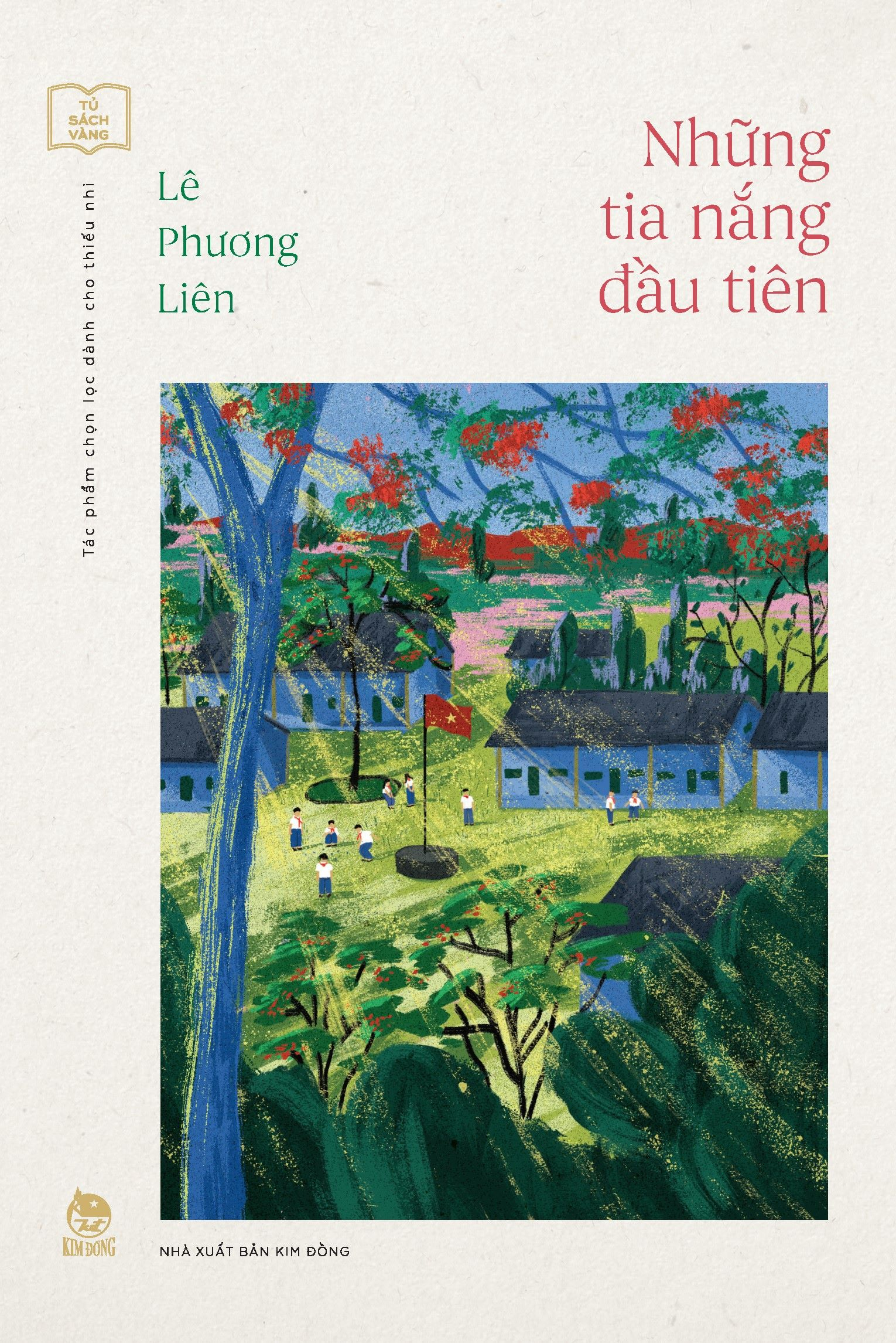 tủ sách vàng - tác phẩm chọn lọc dành cho thiếu nhi - những tia nắng đầu tiên