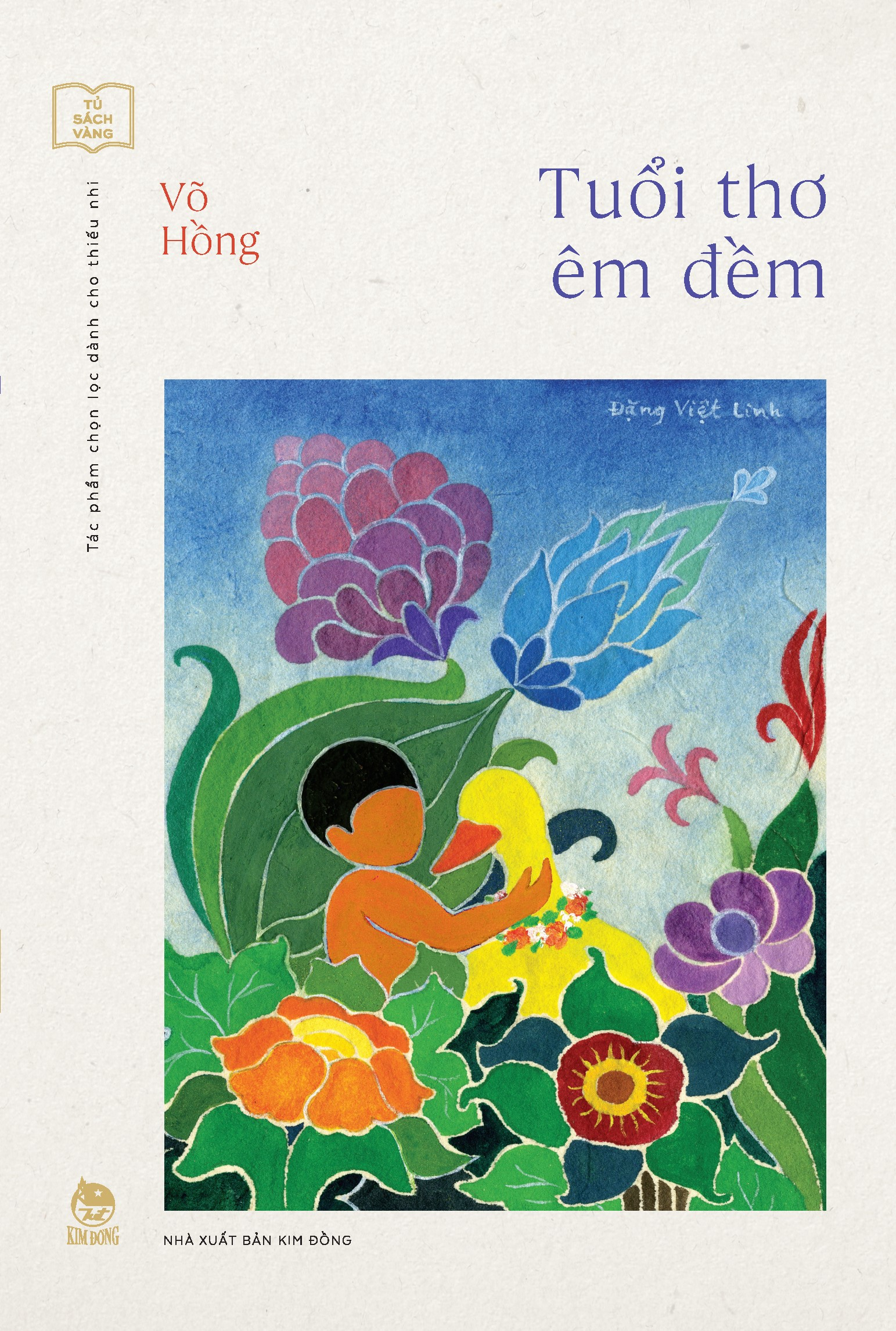 tủ sách vàng - tác phẩm chọn lọc dành cho thiếu nhi - tuổi thơ êm đềm (tái bản 2023)