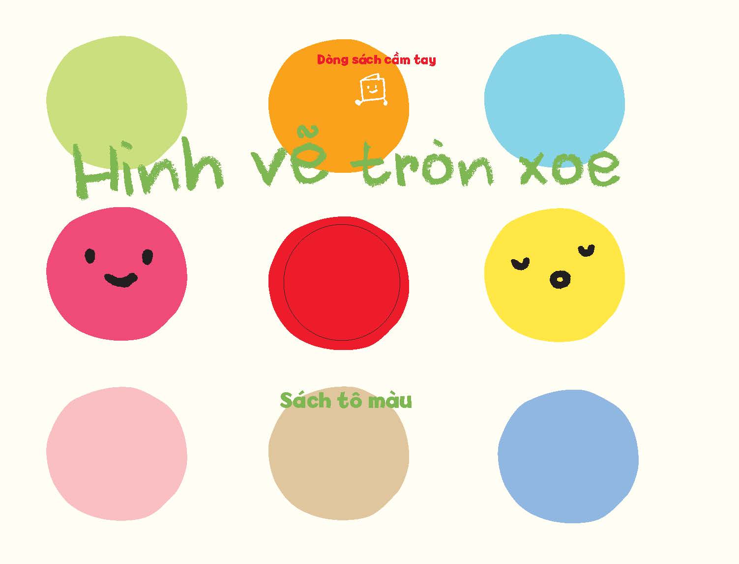 tủ sách vui để học - dòng sách cầm tay - sách tô màu - hình vẽ tròn xoe