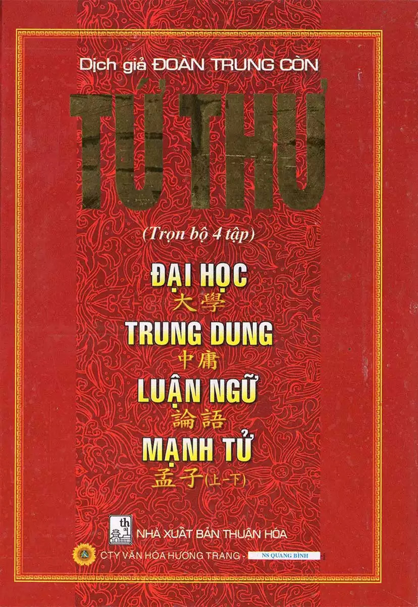 tứ thư : đại học - trung dung - luận ngữ - mạnh tử