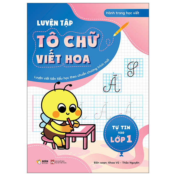 Tự Tin Vào Lớp 1 - Luyện Tập Tô Chữ Viết Thường