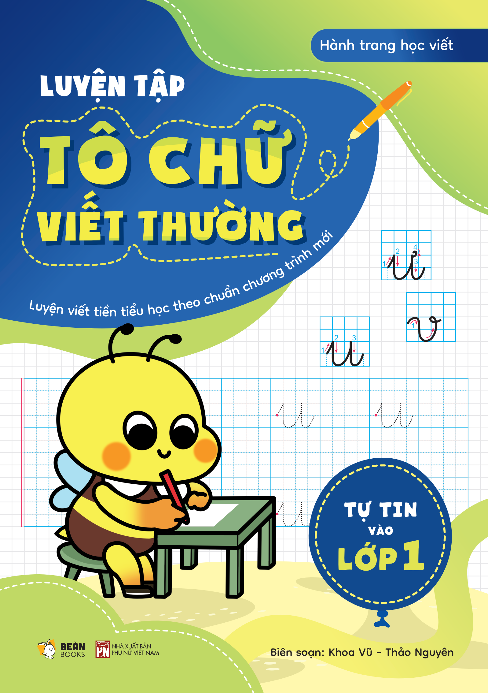 Tự Tin Vào Lớp 1 - Luyện Tập Tô Chữ Viết Thường