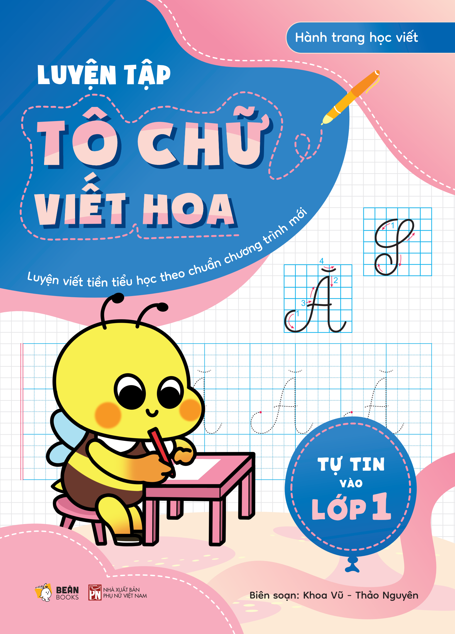 Tự Tin Vào Lớp 1 - Tô Chữ Viết Hoa