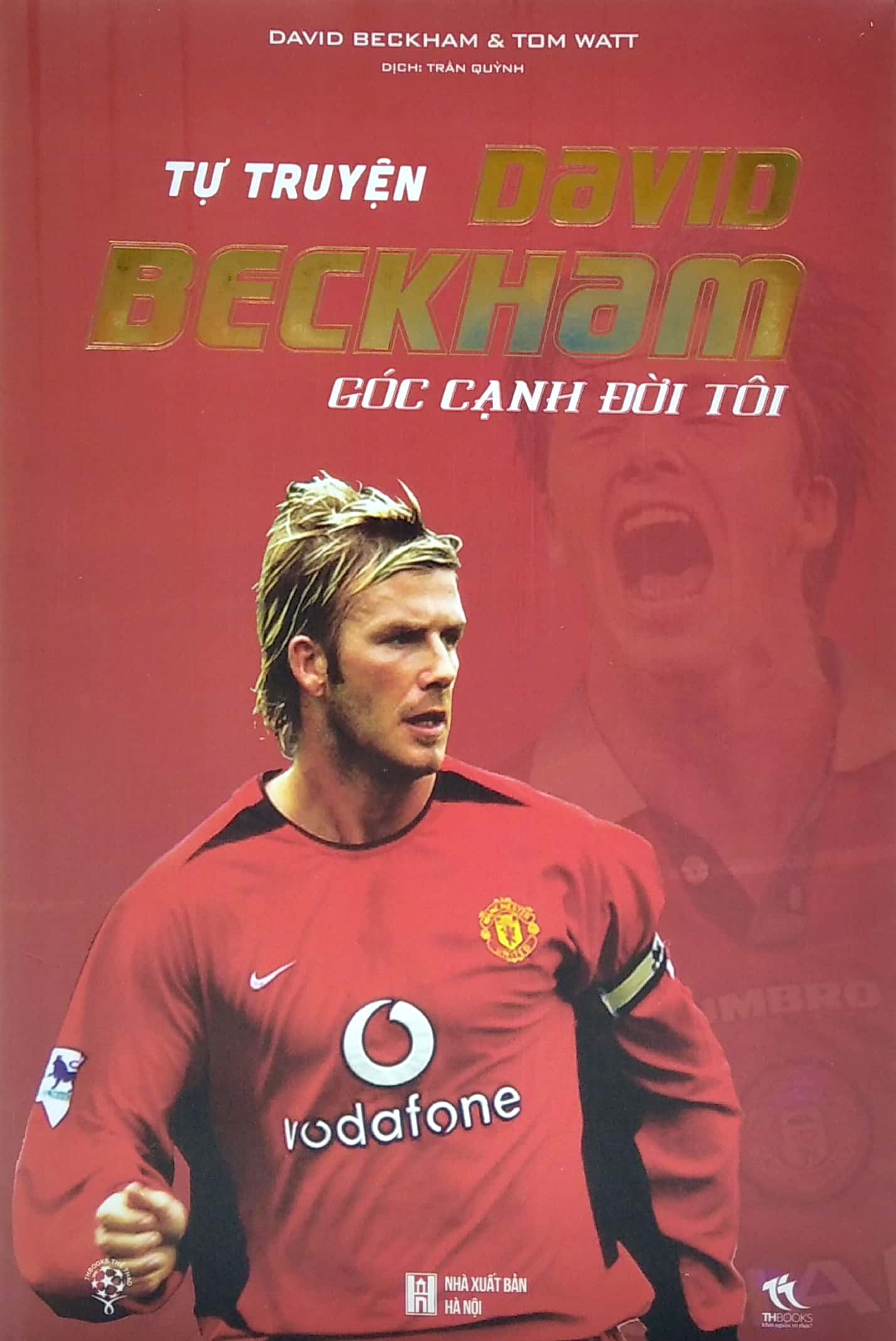 tự truyện david beckham - góc cạnh đời tôi