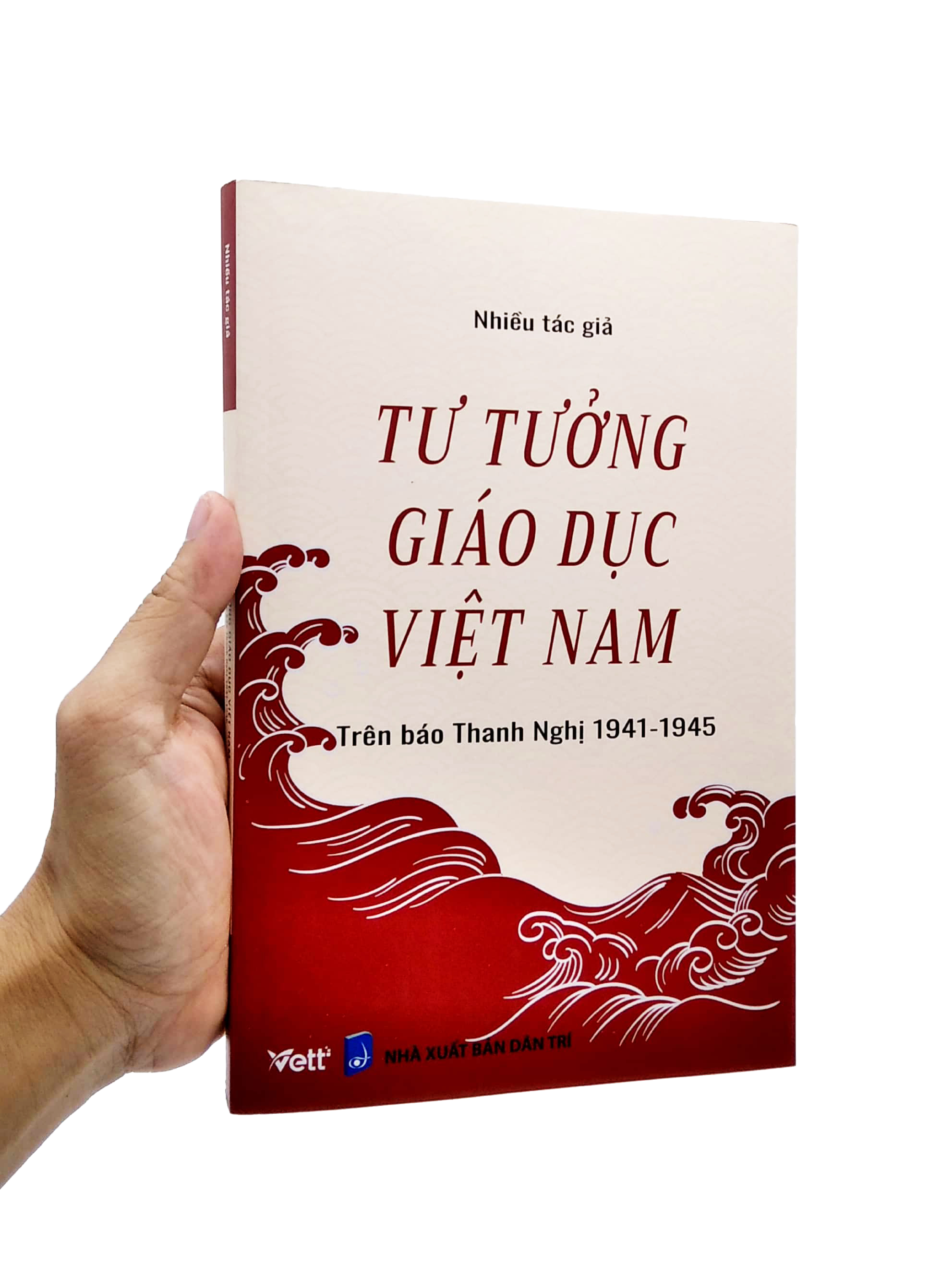 tư tưởng giáo dục việt nam - trên báo thanh nghị 1941 - 1945