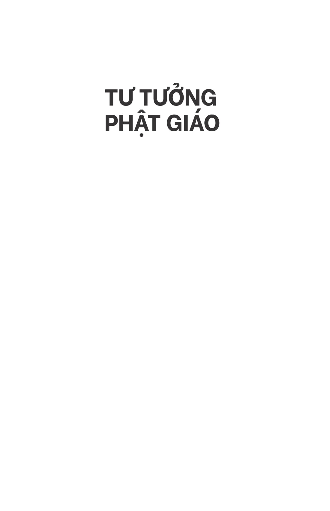 tư tưởng phật giáo - một giới thiệu toàn diện về truyền thống ấn độ