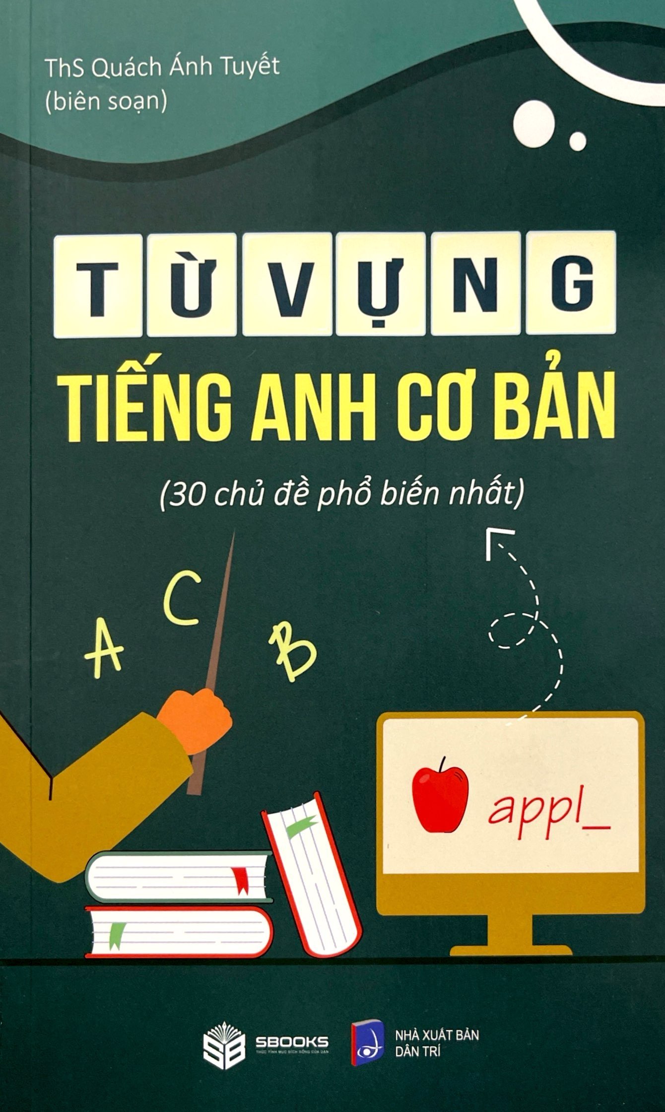 từ vựng tiếng anh cơ bản - 30 chủ đề phổ biến nhất