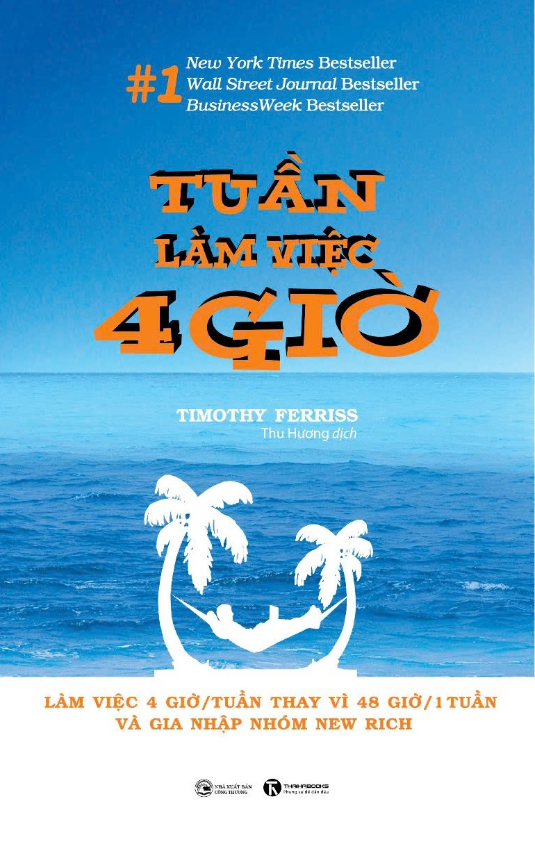 tuần làm việc 4 giờ (tái bản 2024)