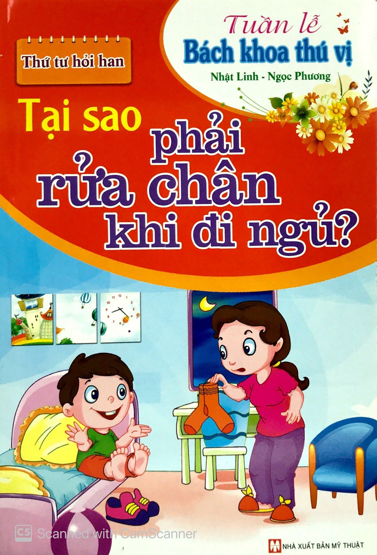 tuần lễ bách khoa thú vị - thứ tư hỏi han - tại sao phải rửa chân khi đi ngủ
