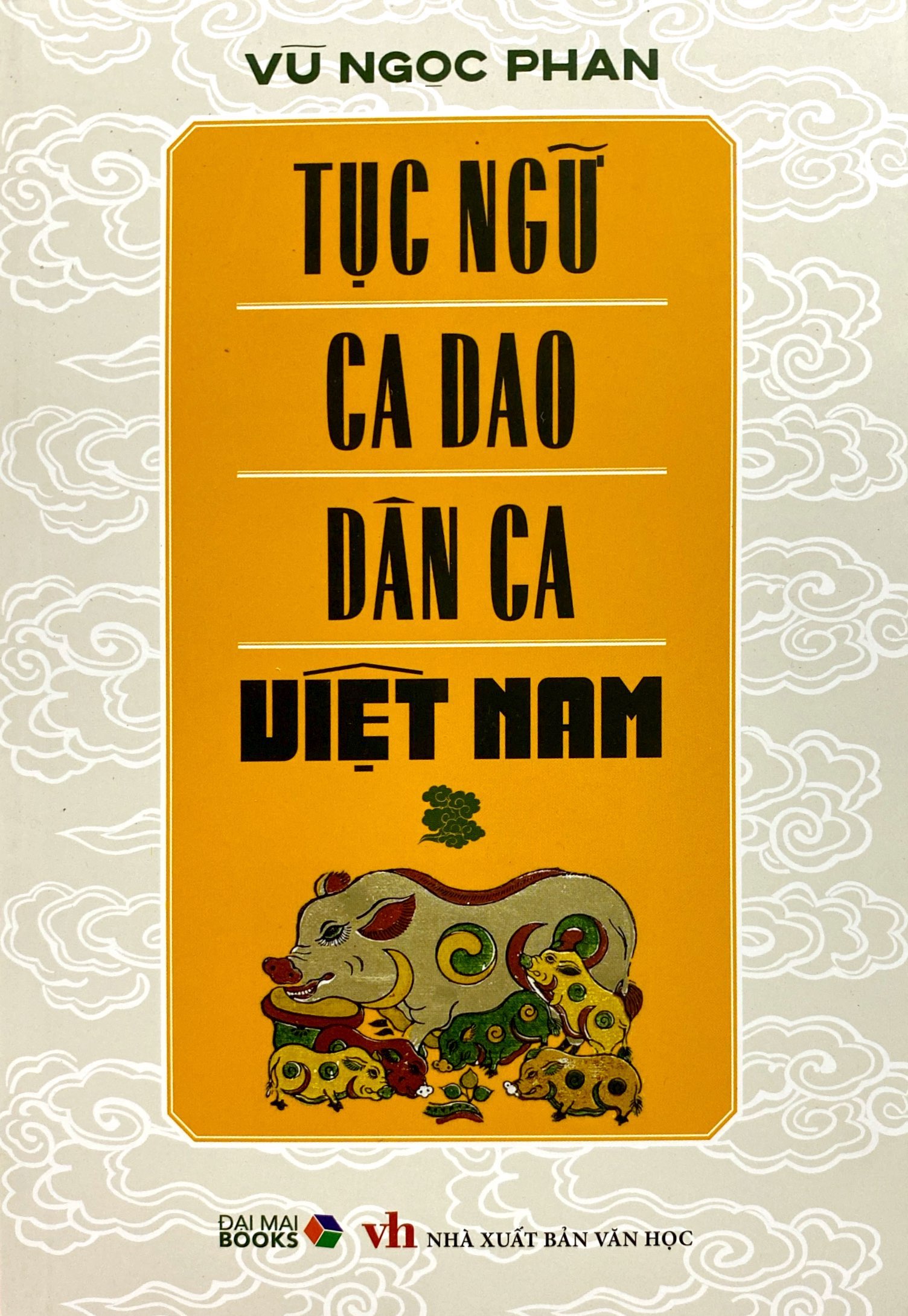 tục ngữ ca dao dân ca việt nam