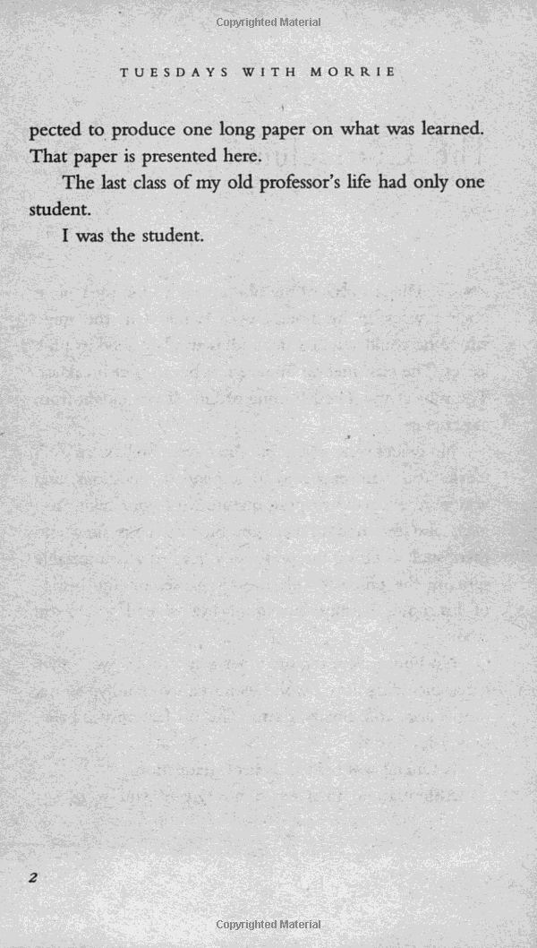 tuesdays with morrie: an old man, a young man, and life's greatest lesson