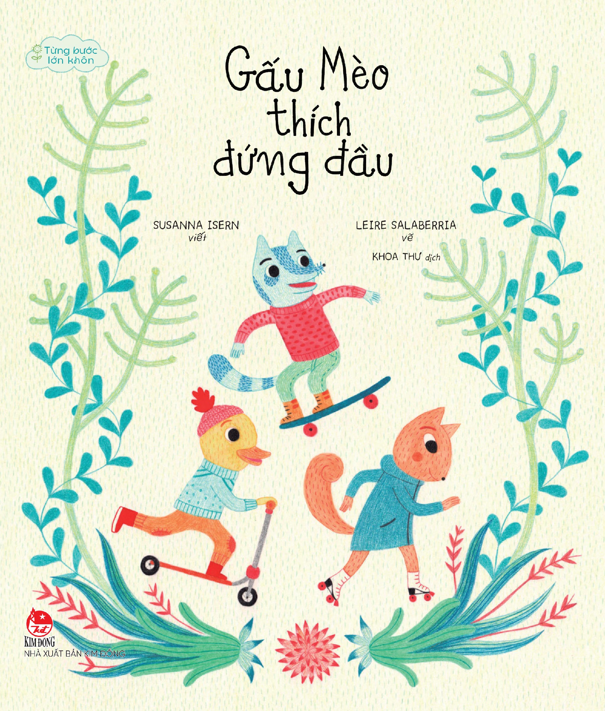 Tung Buoc Lon Khon - Gau Meo Thich Dung Dau