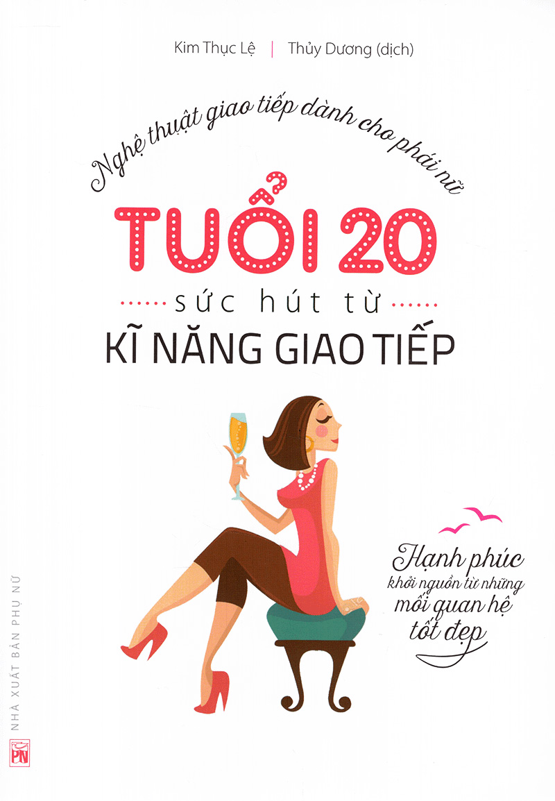tuổi 20 sức hút từ kĩ năng giao tiếp