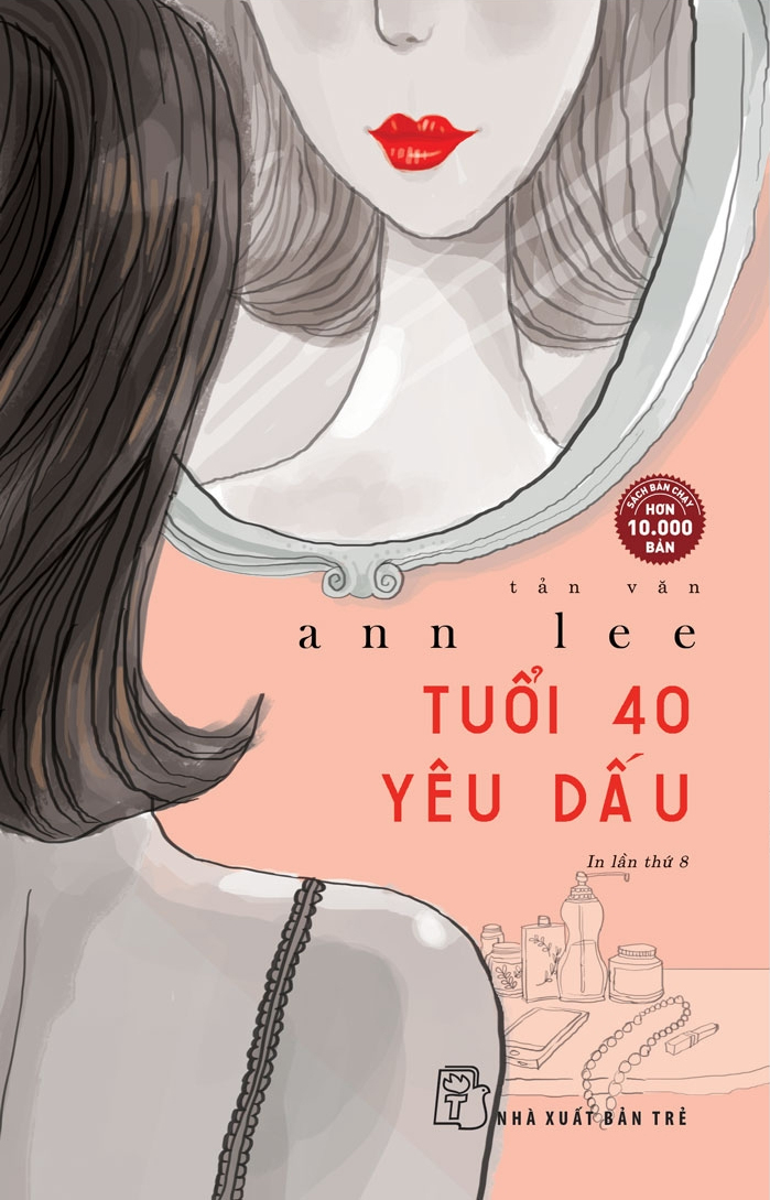tuổi 40 yêu dấu (tái bản 2023)