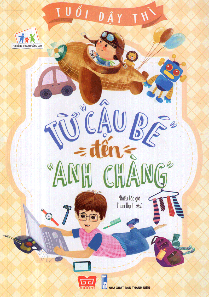 tuổi dậy thì - từ “cậu bé” đến “anh chàng