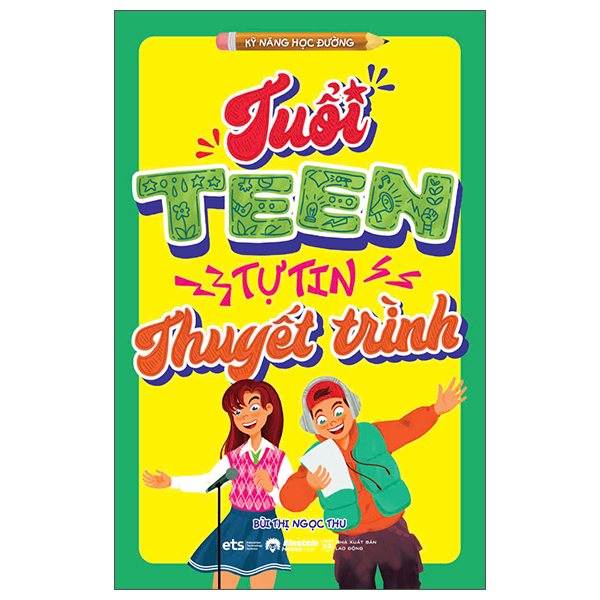 tuổi teen tự tin thuyết trình