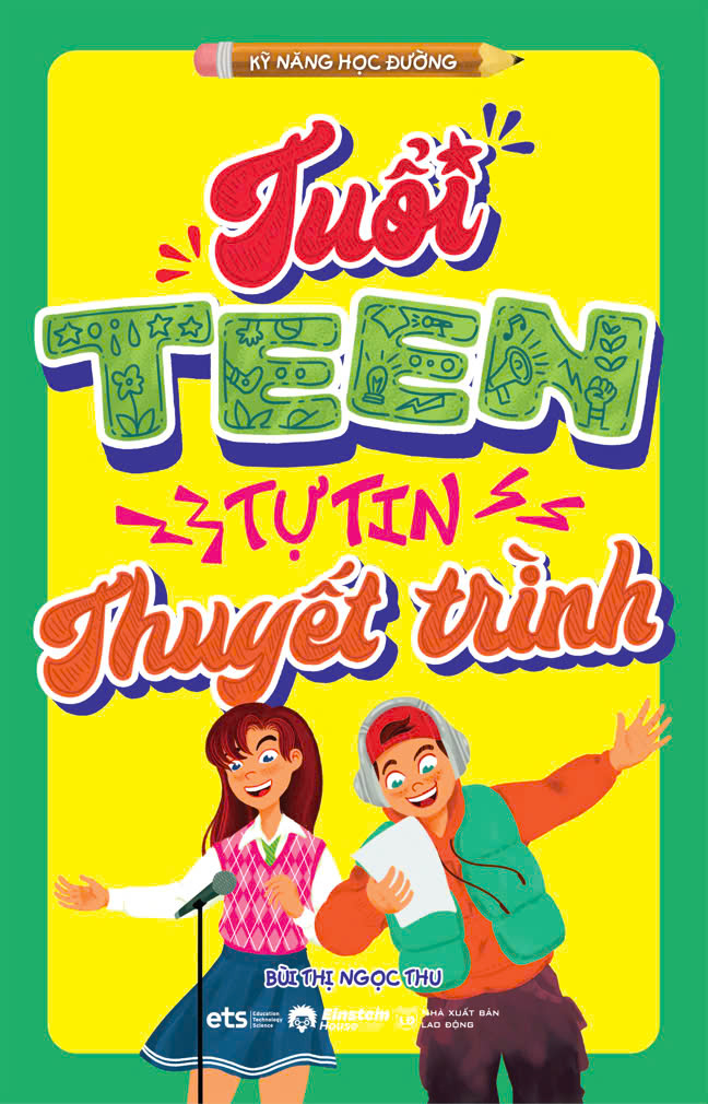 tuổi teen tự tin thuyết trình