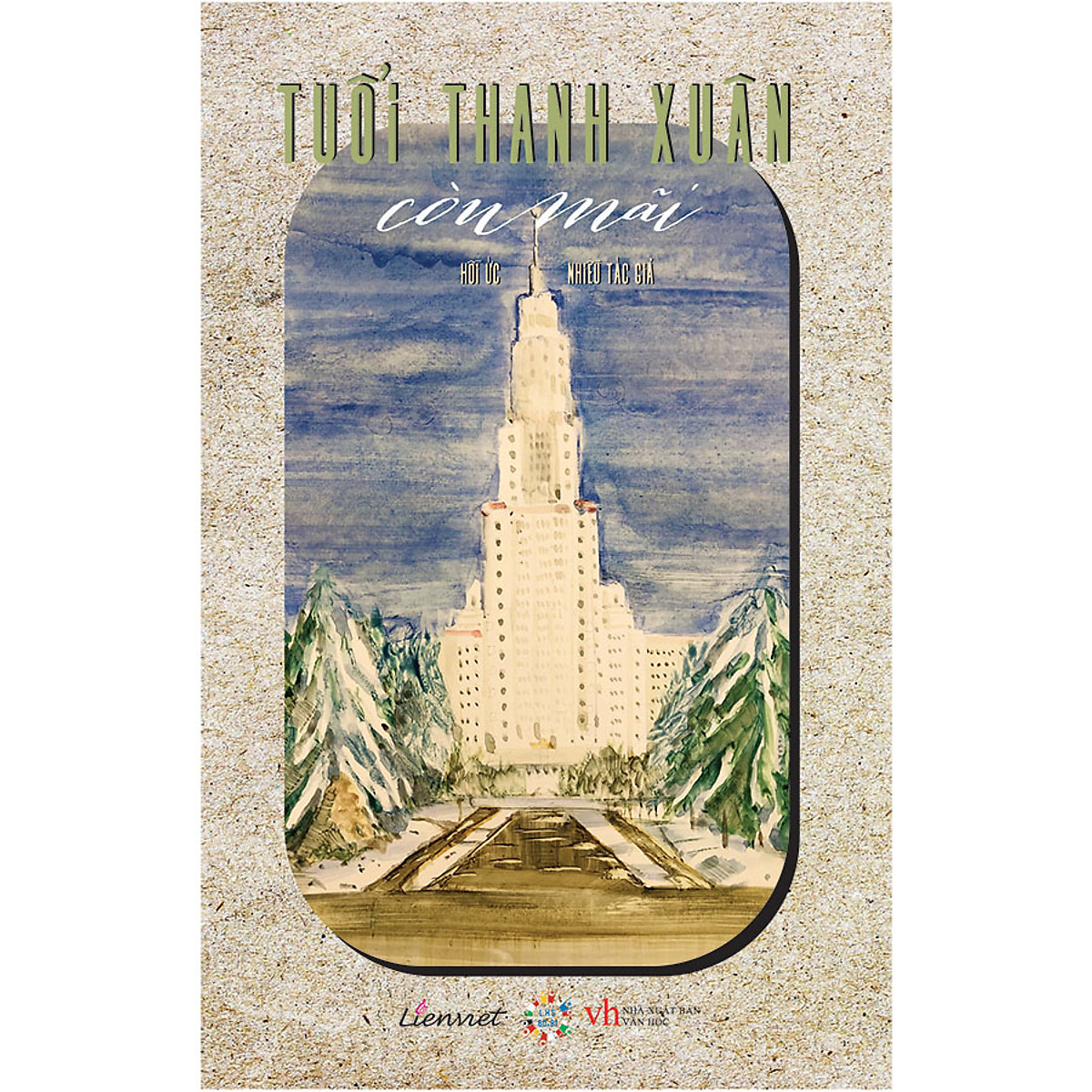 tuổi thanh xuân còn mãi - hồi ức