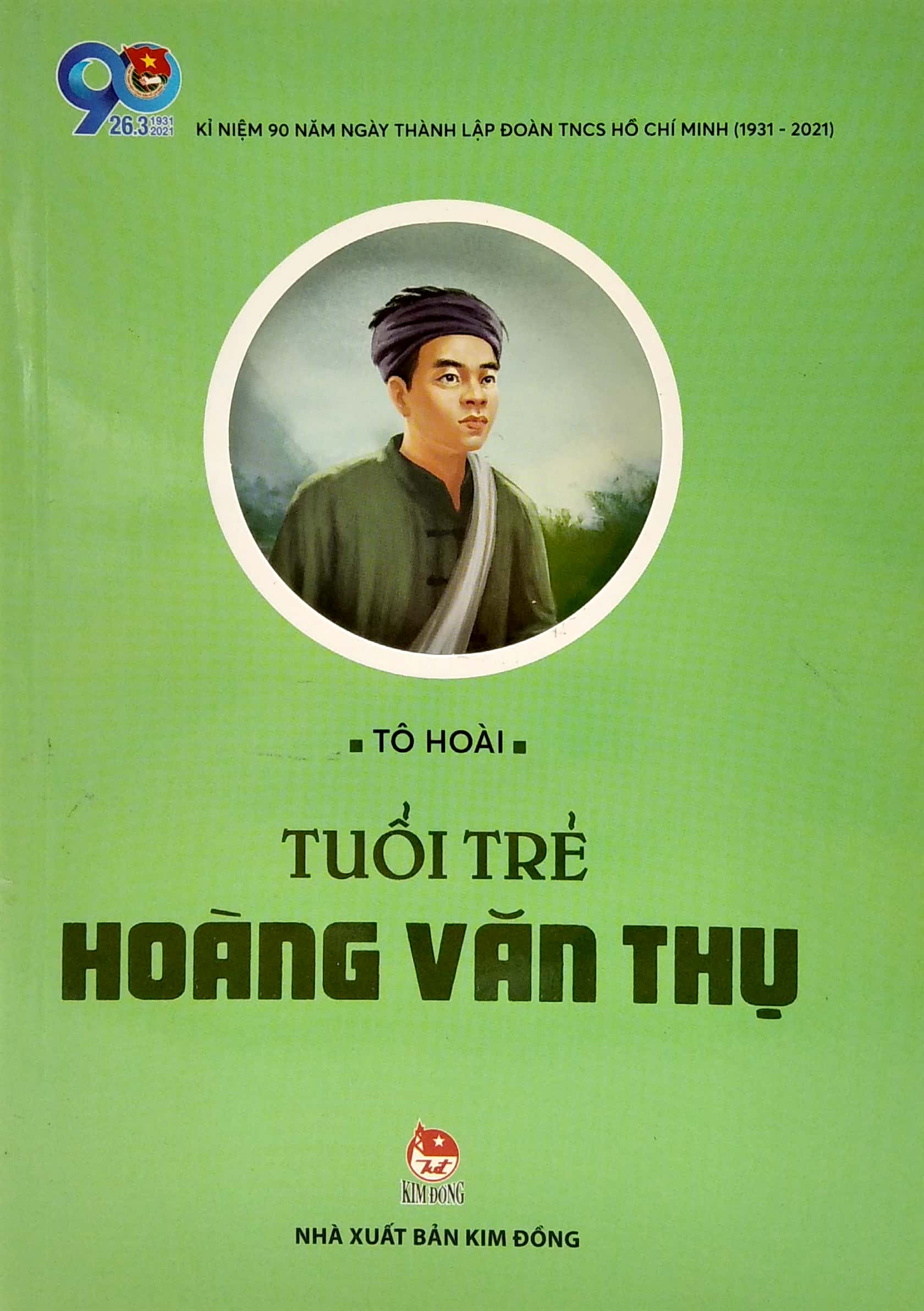 tuổi trẻ hoàng văn thụ (tái bản 2021)
