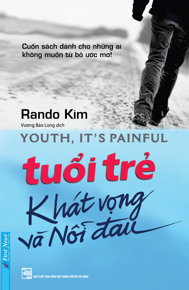 tuổi trẻ - khát vọng và nỗi đau (tái bản 2019)