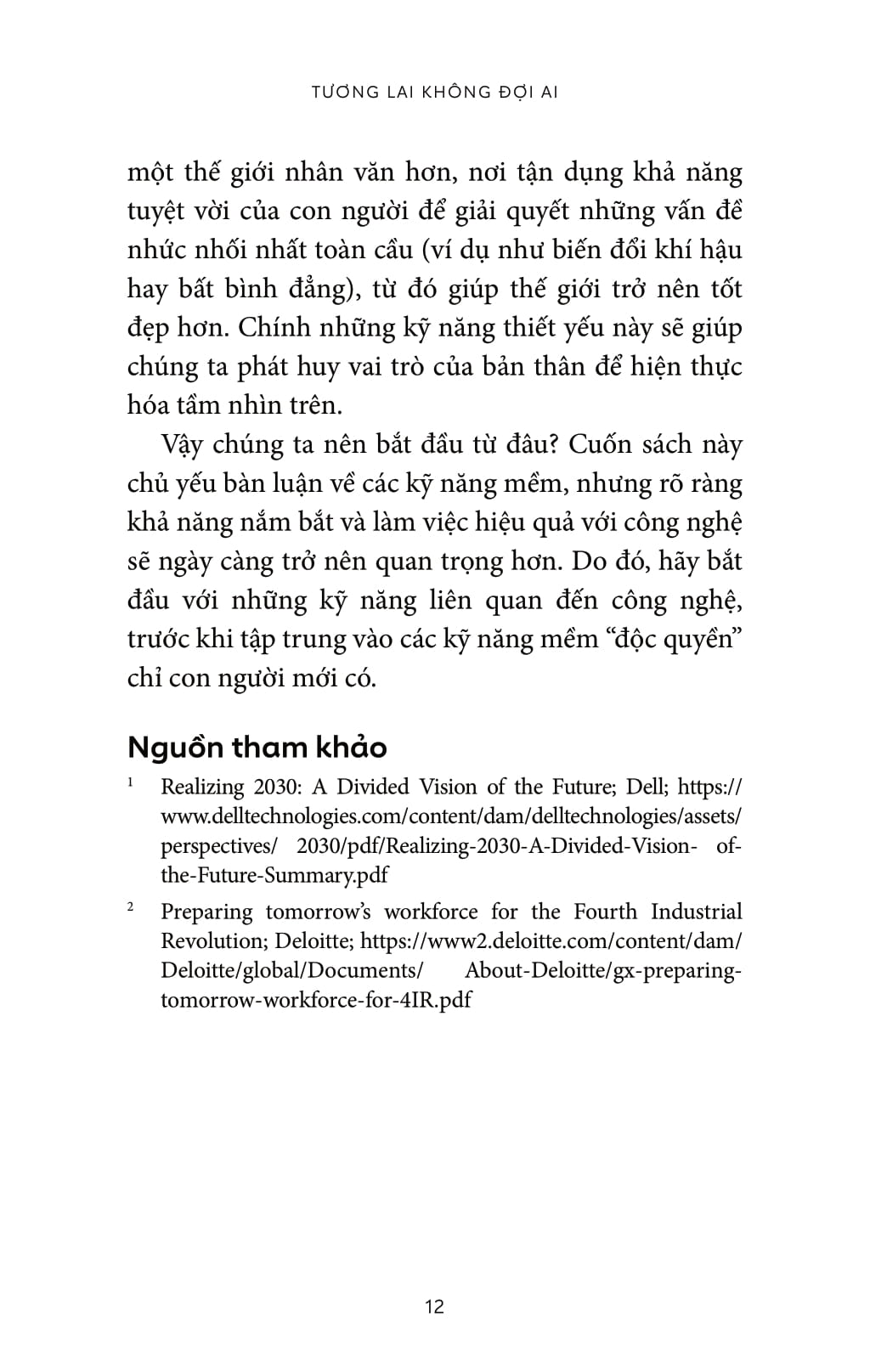 Tương Lai Không Đợi Ai - 20 Kỹ Năng Giúp Bạn Thành Công Trong Kỷ Nguyên Số