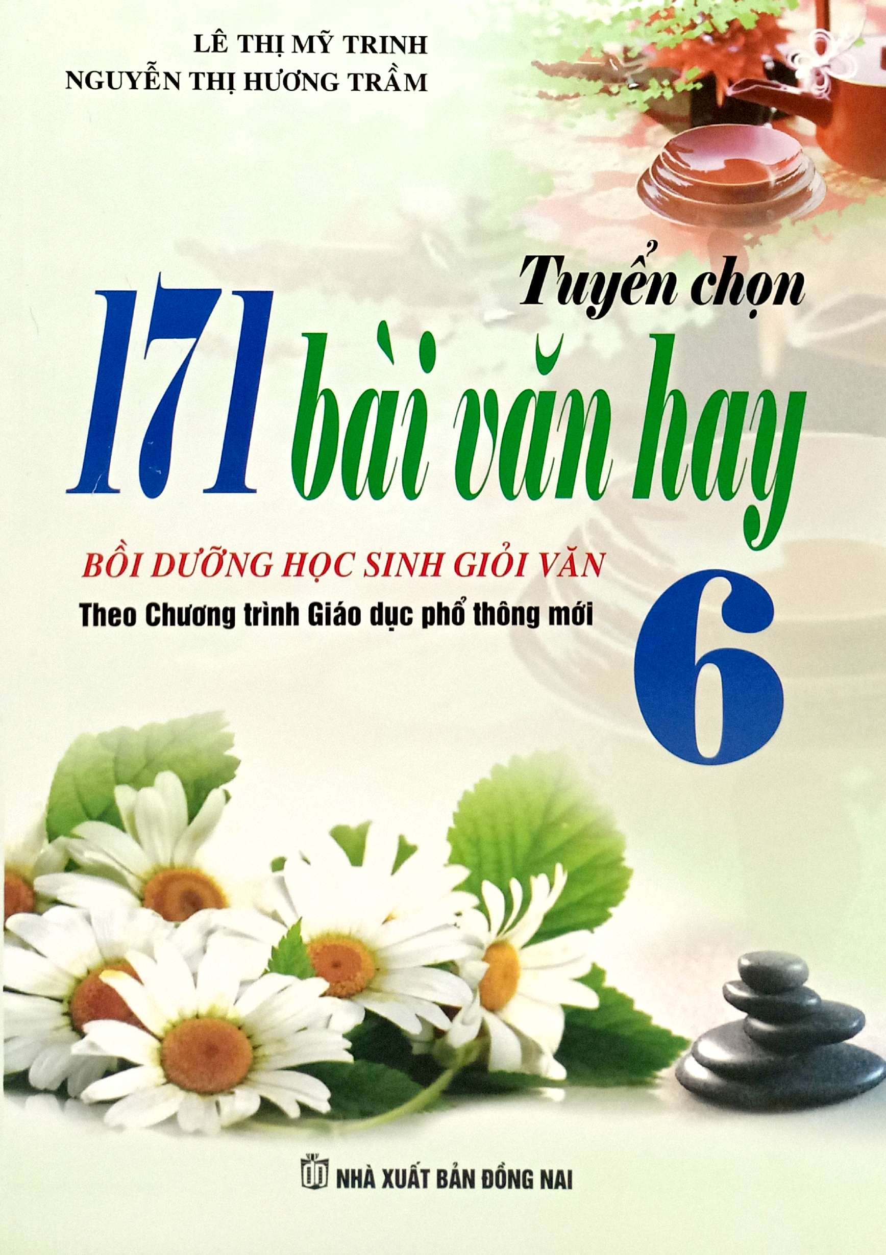 Tuyen Chon 171 Bai Van Hay 6 - Boi Duong Hoc Sinh Gioi Van