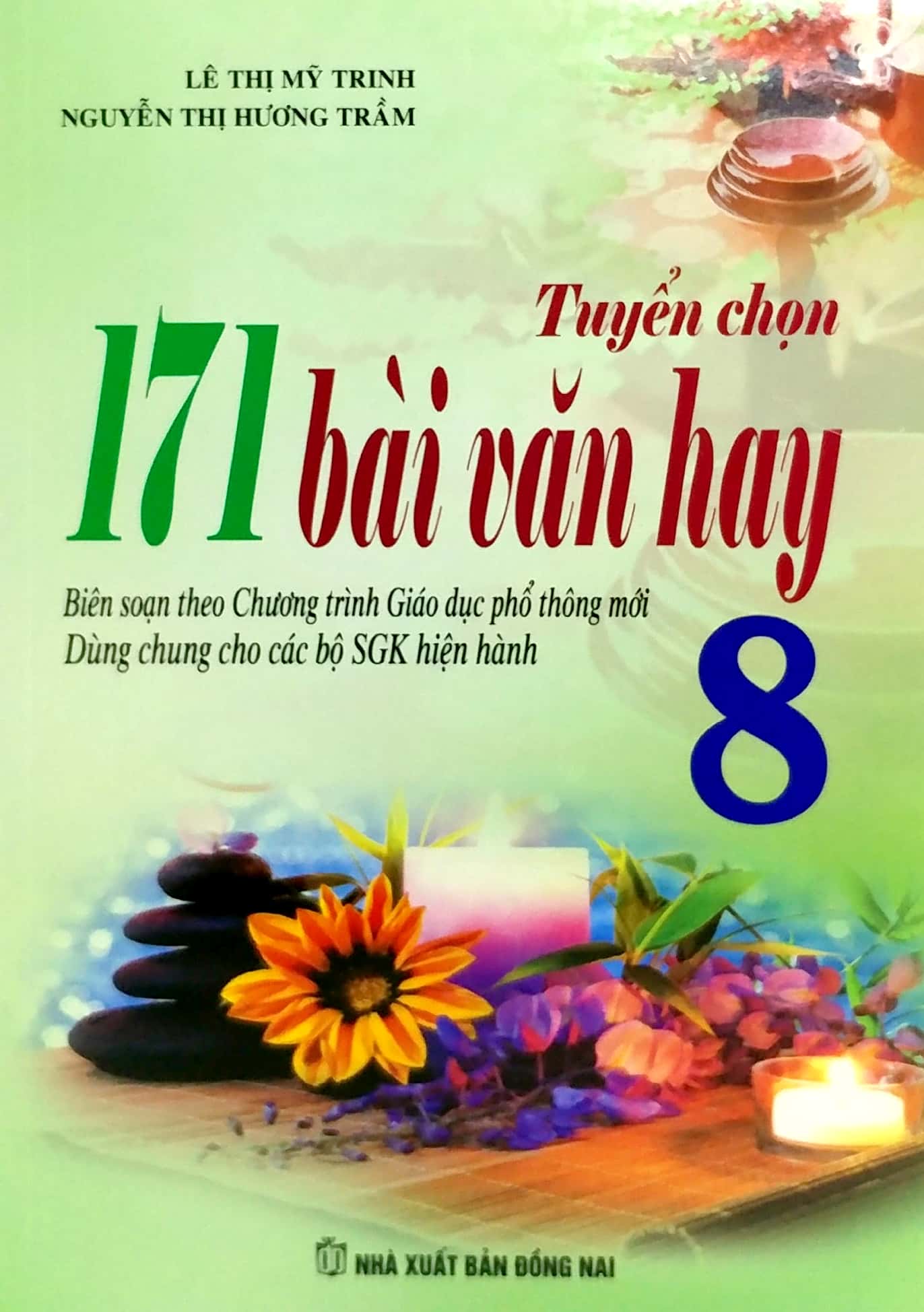 tuyển chọn 171 bài văn hay 8 (theo chương trình giáo dục phổ thông mới)