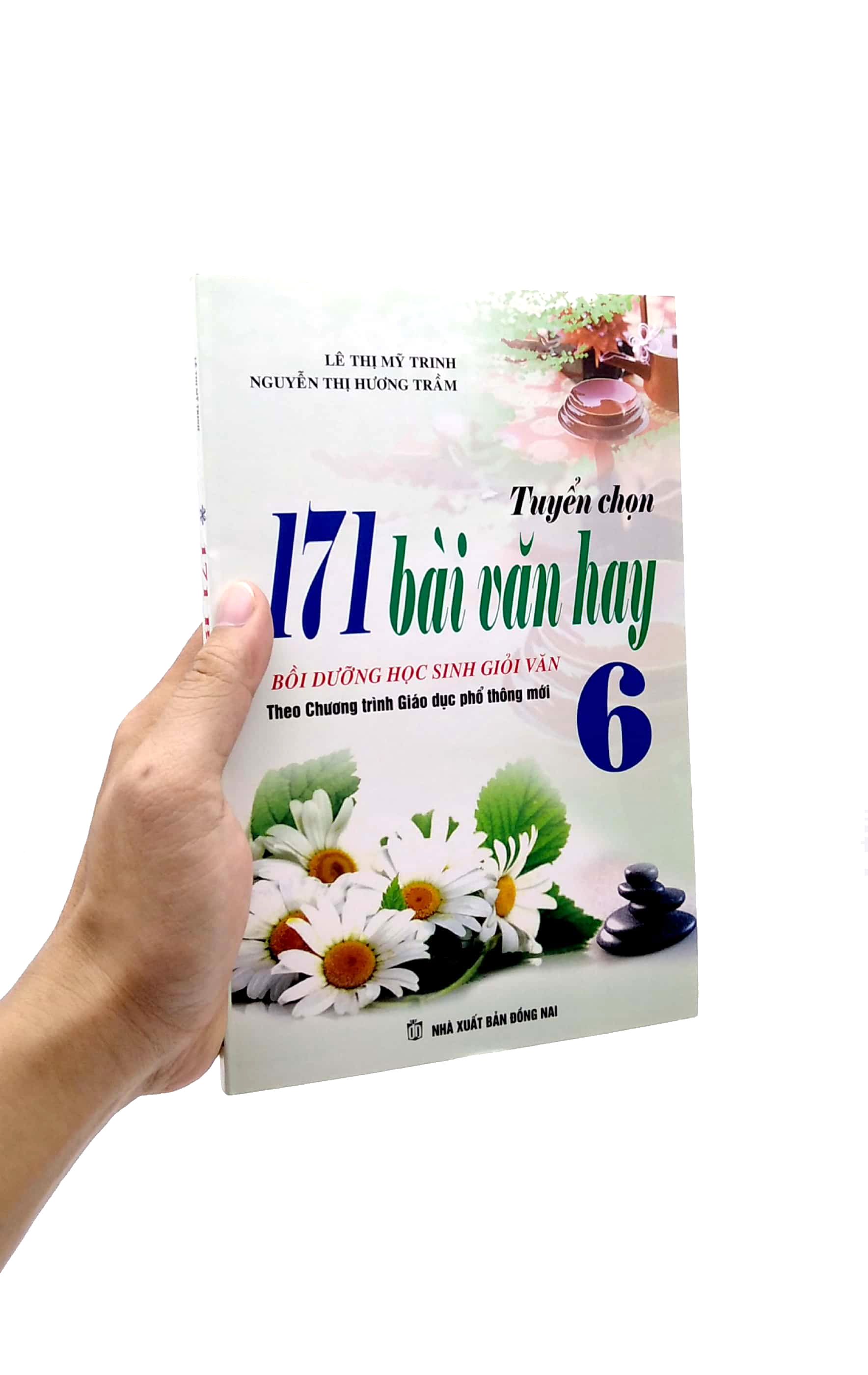 tuyển chọn 171 bài văn hay bồi dưỡng học sinh giỏi văn 6 (theo chương trình giáo dục phổ thông mới)