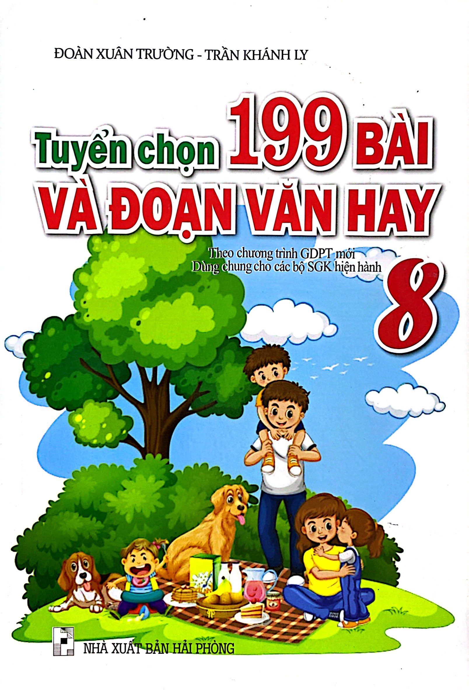 tuyển chọn 199 bài và đoạn văn hay 8 (theo chương trình giáo dục phổ thông mới)
