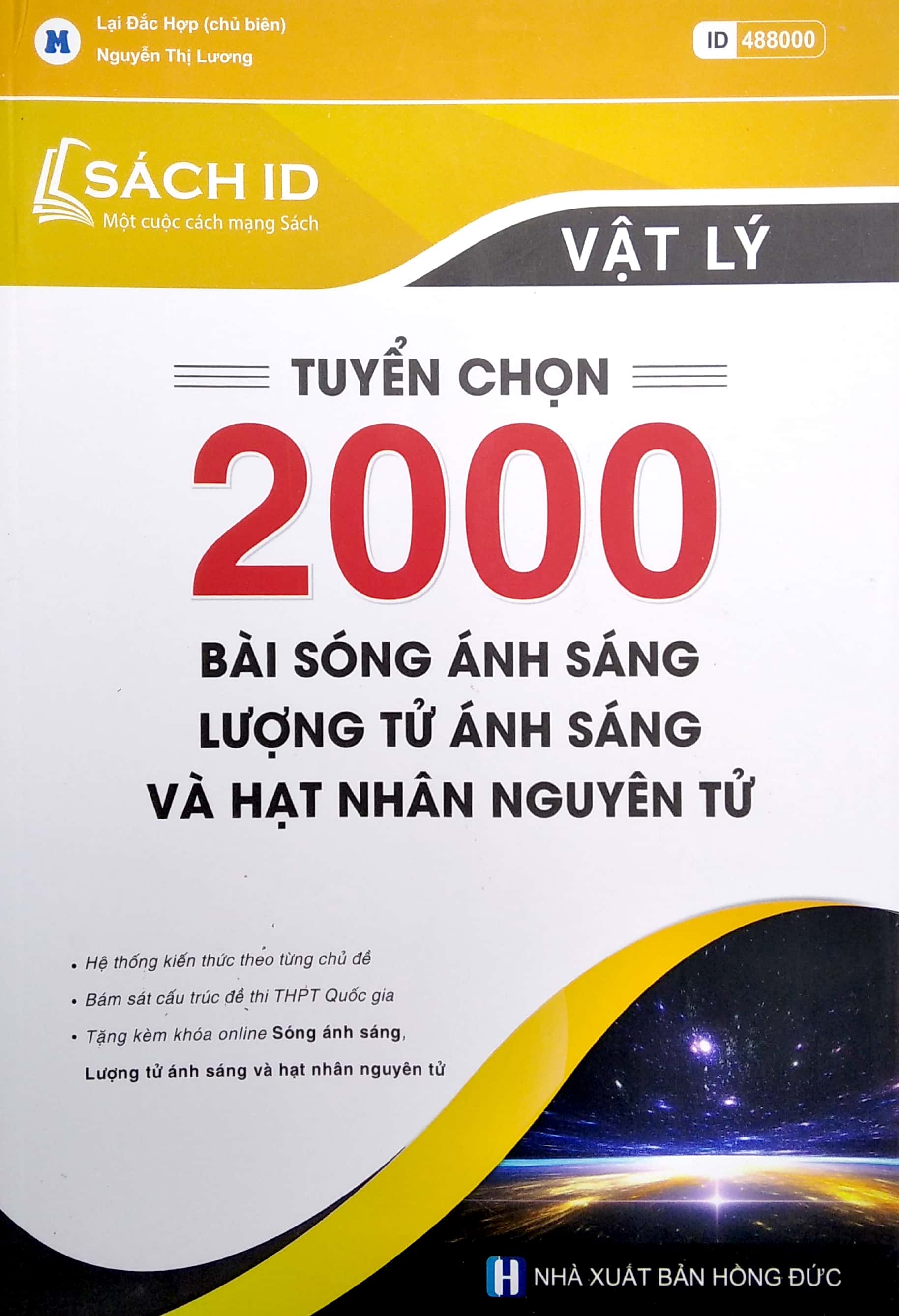 tuyển chọn 2000 bài sóng ánh sáng, lượng tử ánh sáng và hạt nhân nguyên tử