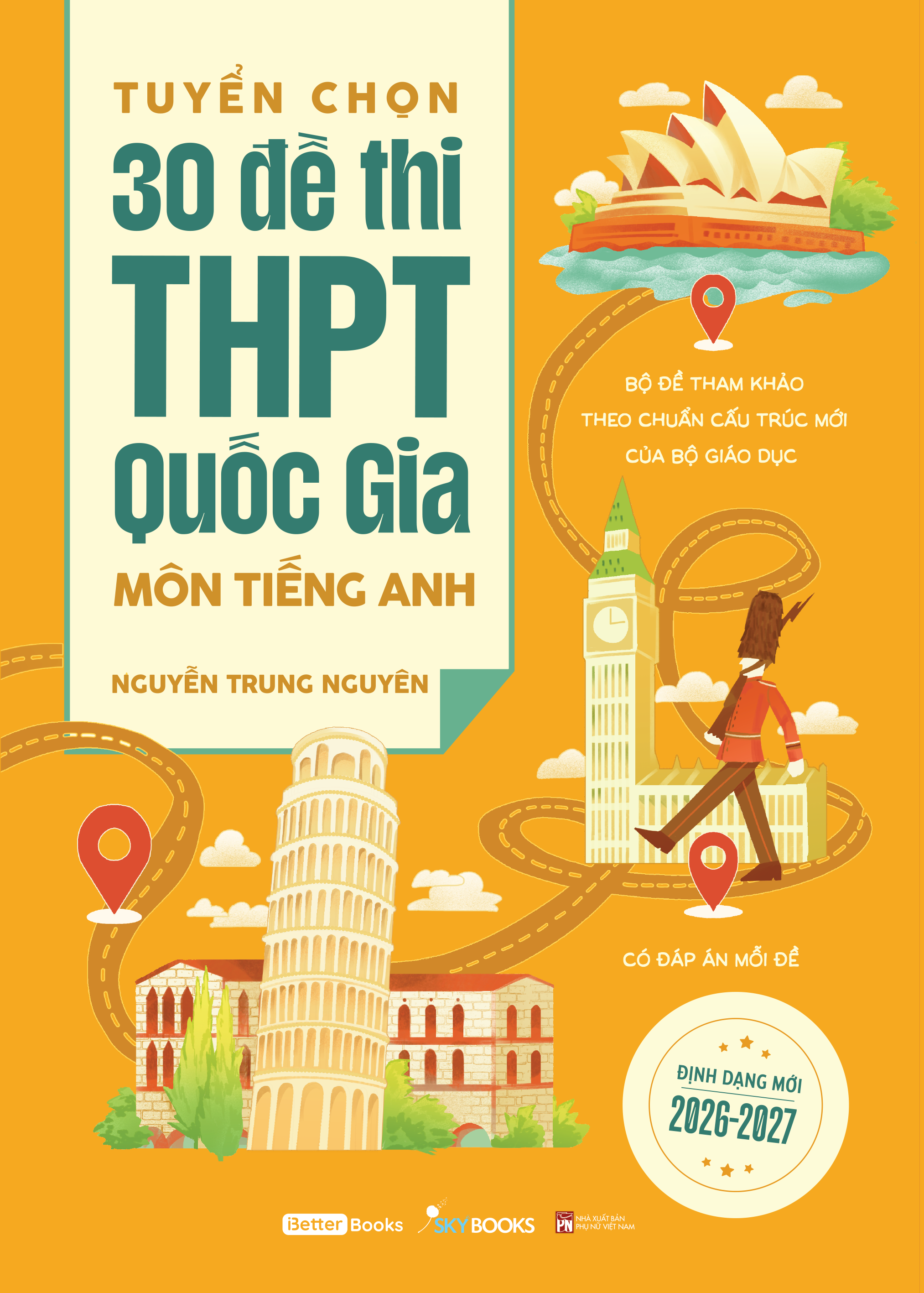 Tuyển Chọn 30 Đề Thi THPT Quốc Gia - Môn Tiếng Anh