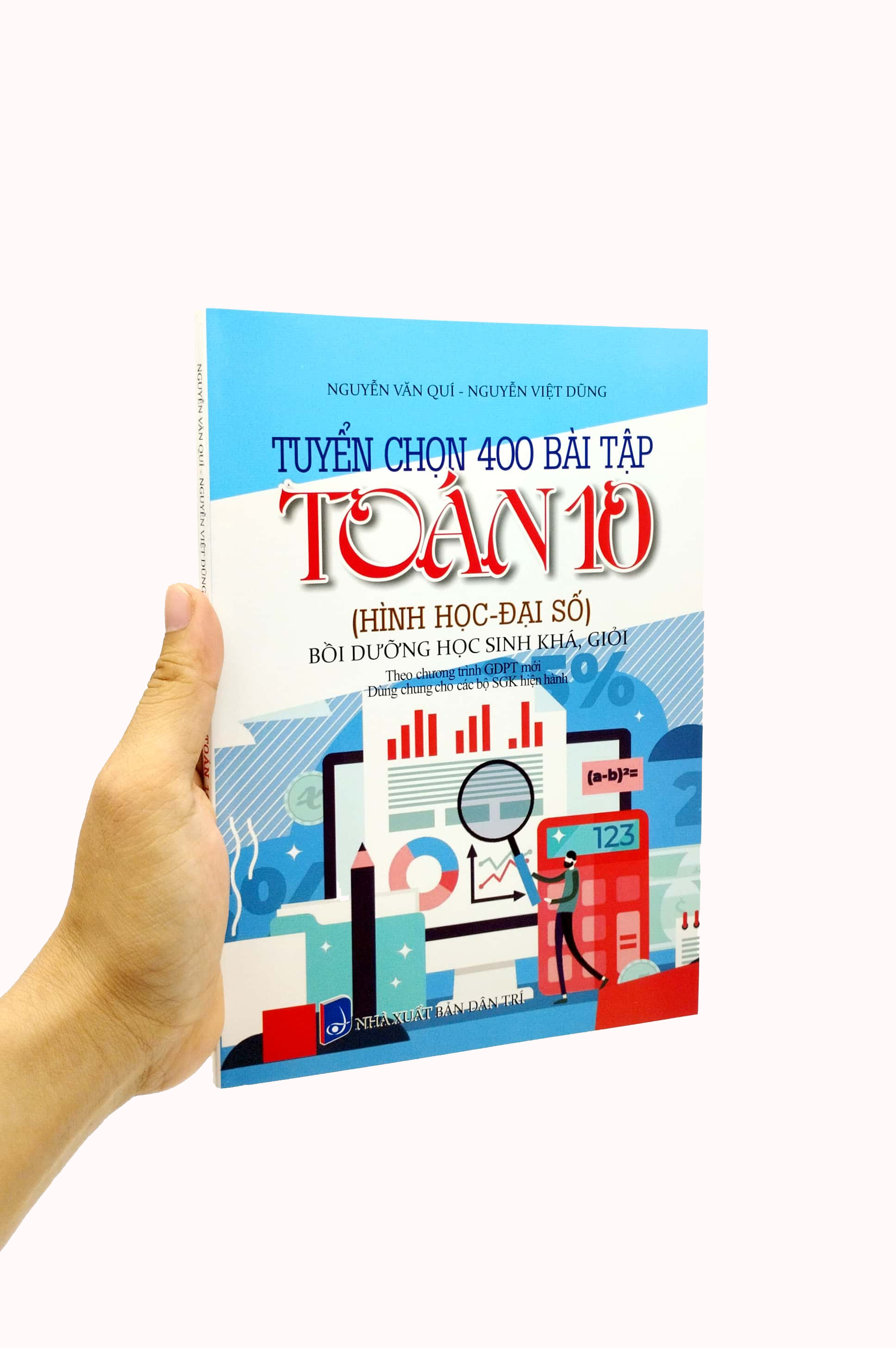 tuyển chọn 400 bài tập toán 10 - hình học-đại số - bồi dưỡng học sinh khá giỏi (theo chương trình giáo dục phổ thông mới) (dùng chung cho các bộ sgk hiện hành)