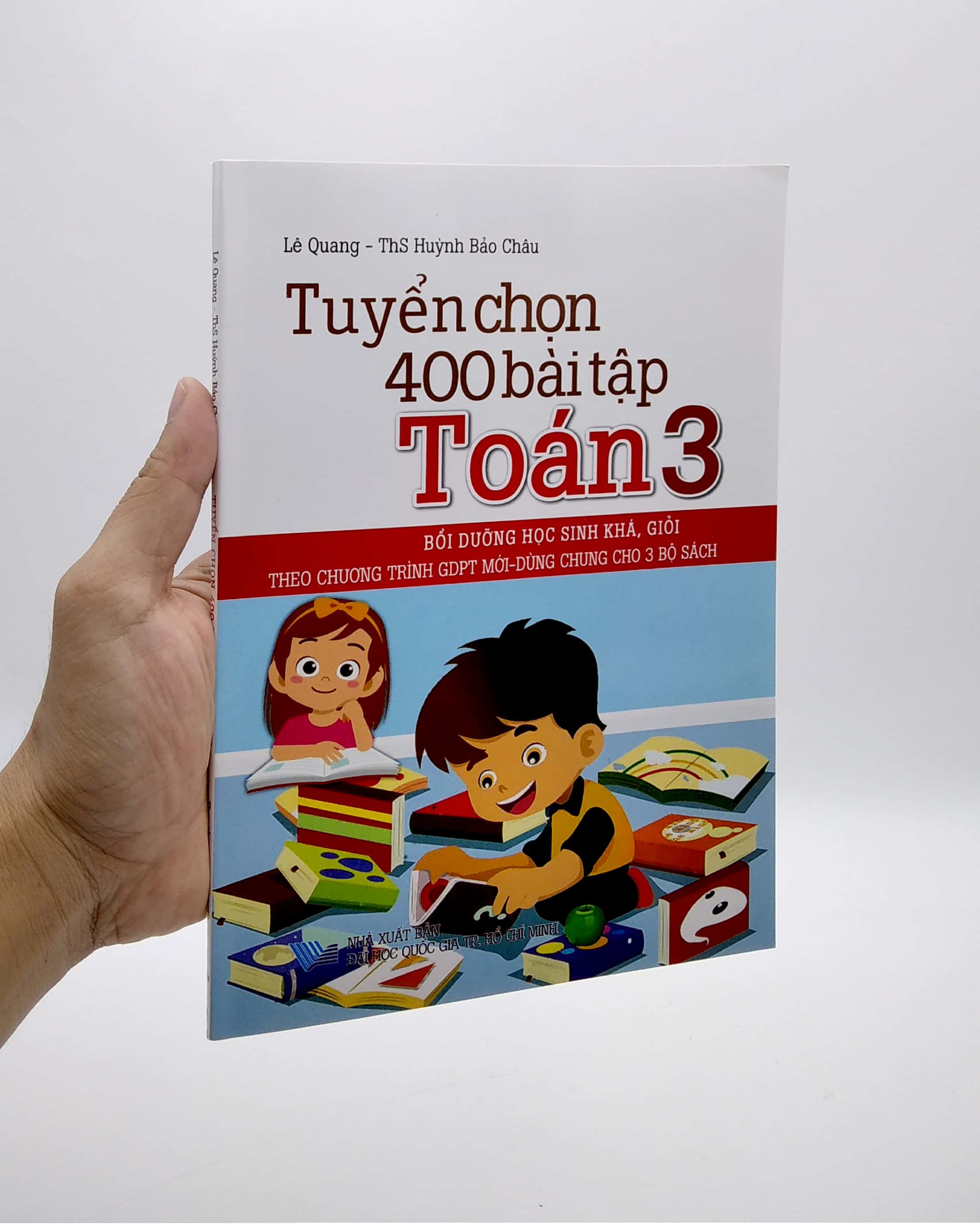 tuyển chọn 400 bài tập toán 3 (theo chương trình gdpt mới - dùng chung cho 3 bộ sách)