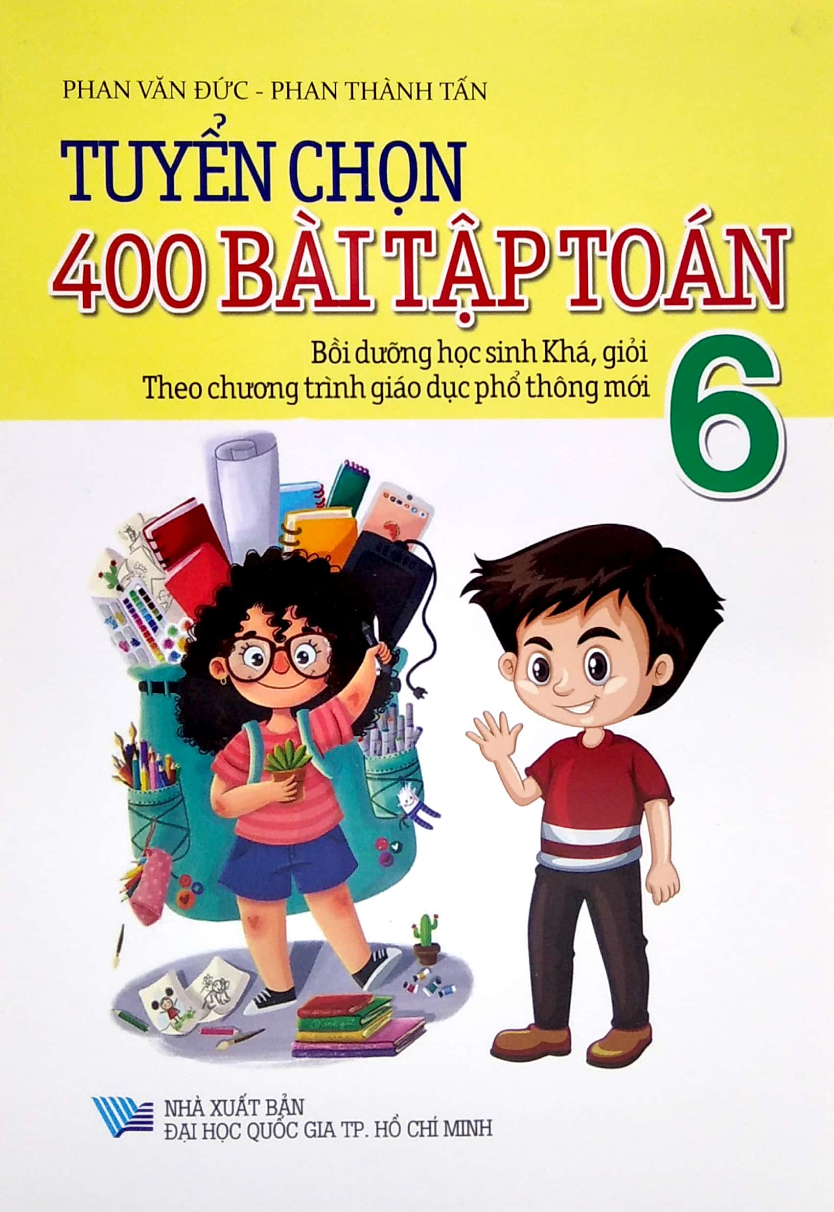 tuyển chọn 400 bài tập toán 6 - theo chương trình giáo dục phổ thông mới