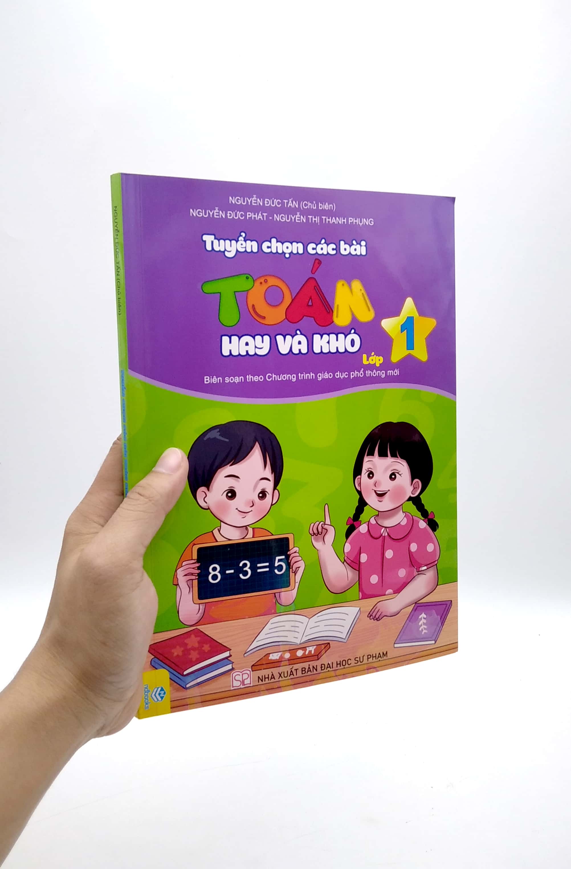 tuyển chọn các bài toán hay và khó lớp 1 (biên soạn theo chương trình giao dục phổ thông mới)