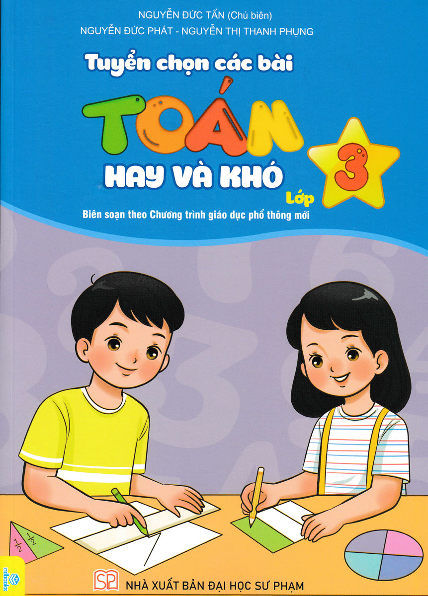 tuyển chọn các bài toán hay và khó lớp 3