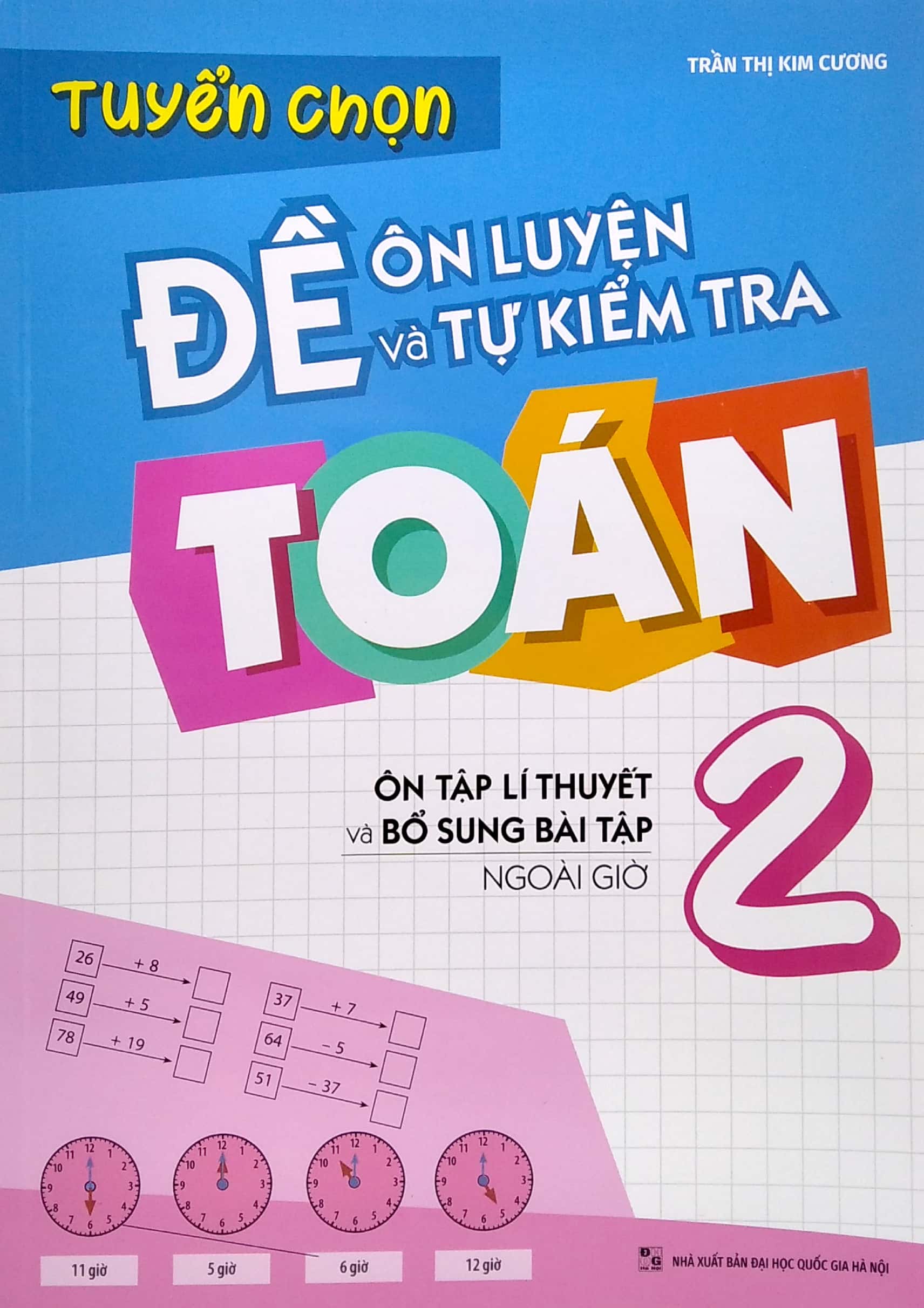 tuyển chọn đề ôn luyện và tự kiểm tra toán 2