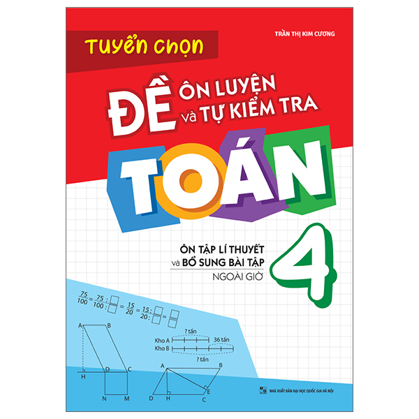 Tuyển Chọn Đề Ôn Luyện Và Tự Kiểm Tra Toán 3 (Tái Bản 2025)