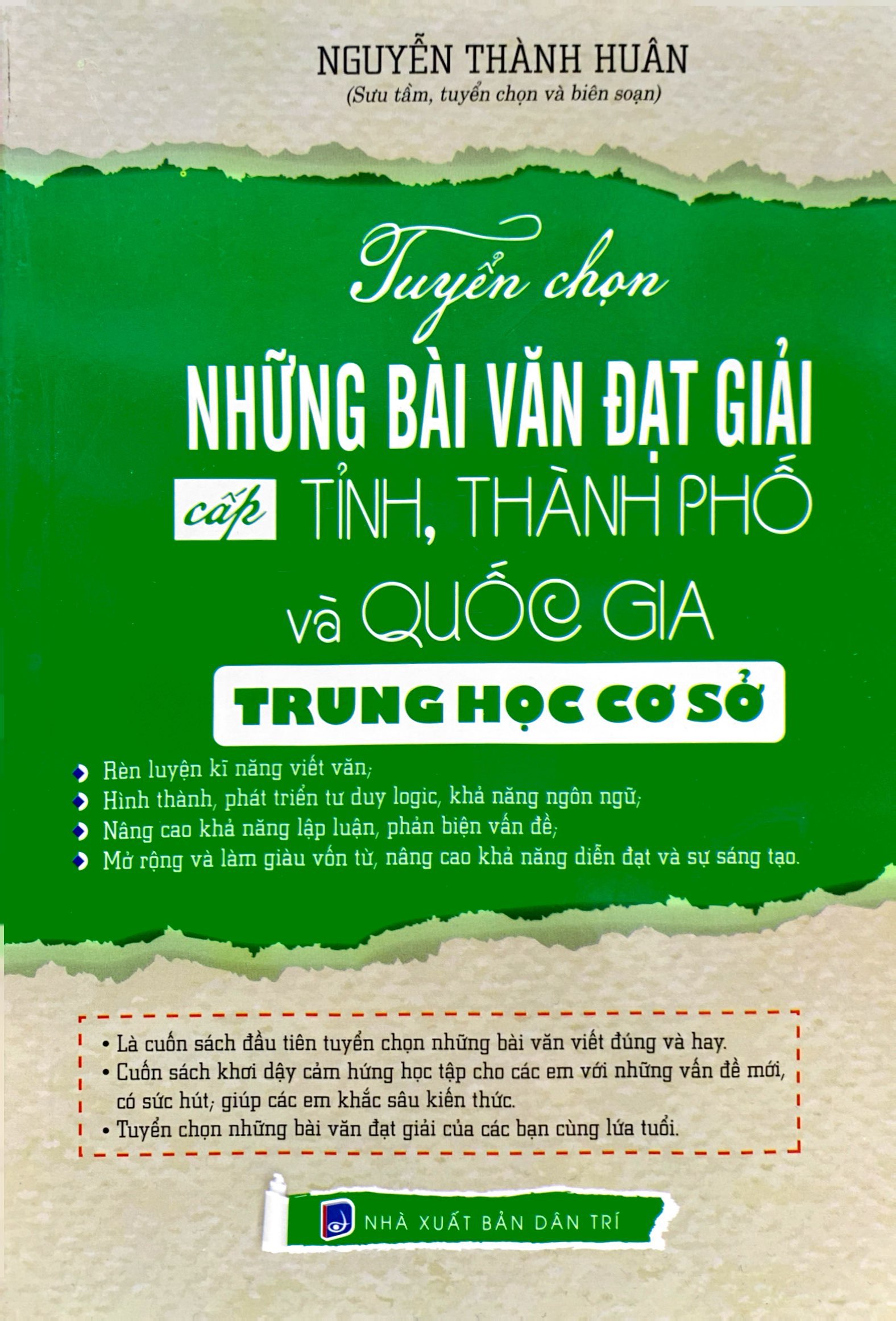 tuyển chọn những bài văn đạt giải cấp tỉnh, thành phố và quốc gia trung học cơ sở