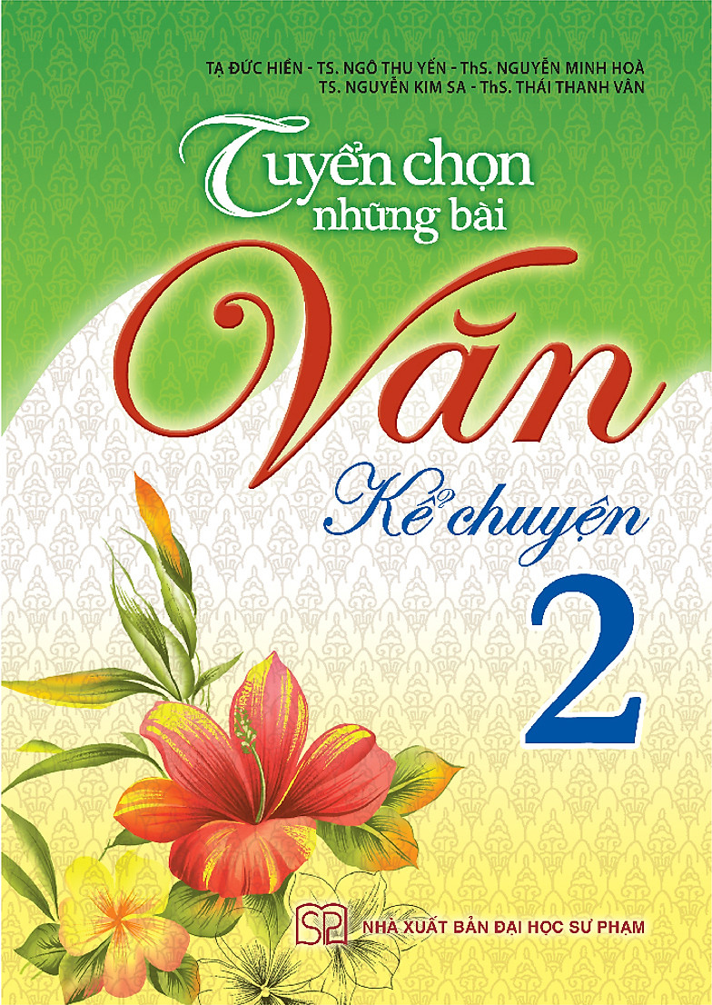 tuyển chọn những bài văn kể chuyện lớp 2 (tái bản)
