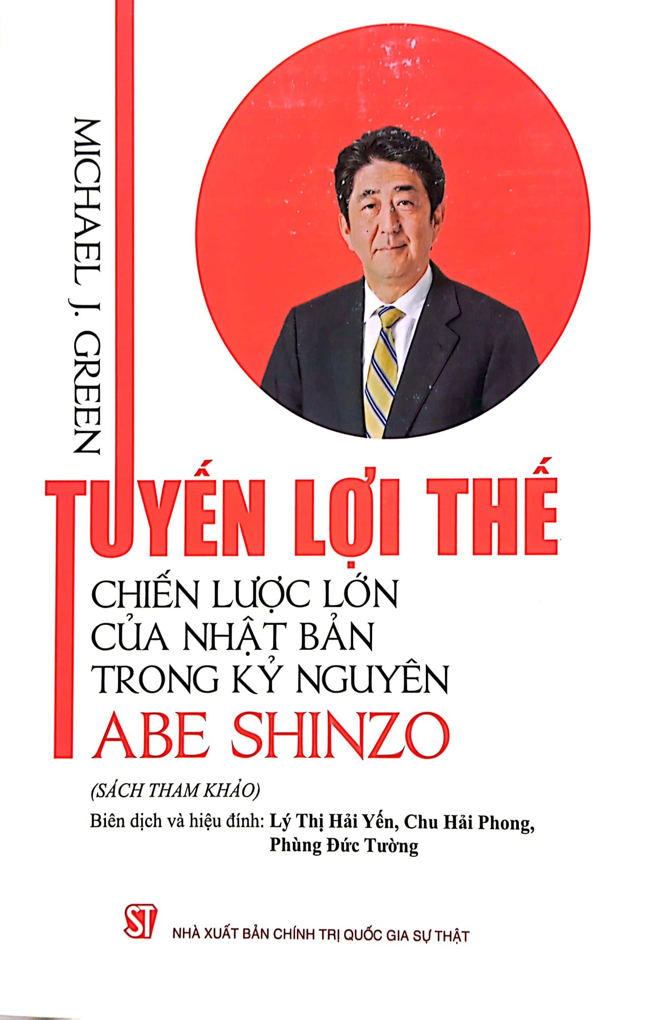 tuyến lợi thế - chiến lược lớn của nhật bản trong kỷ nguyên abe shinzo