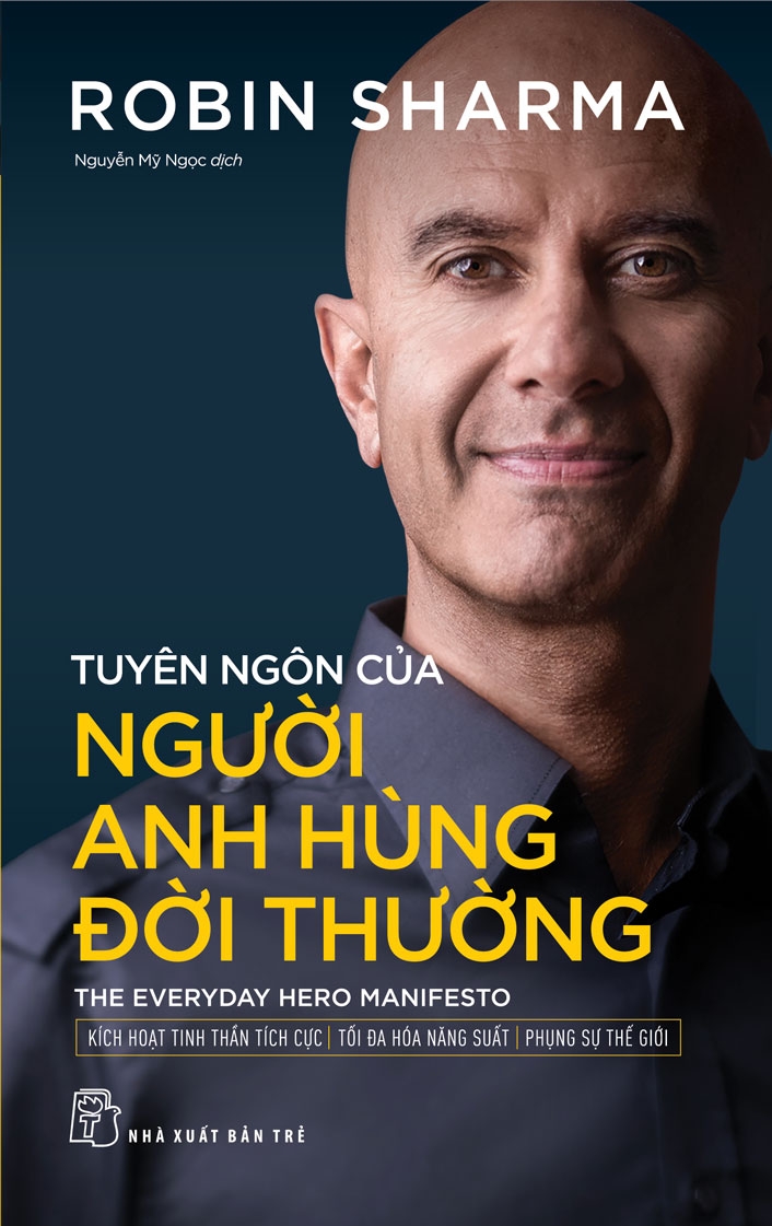 tuyên ngôn của người anh hùng đời thường - the everyday hero manifesto