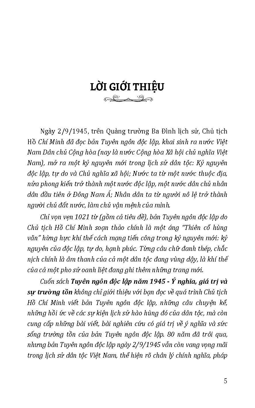 Tuyên Ngôn Độc Lập Năm 1945 - Ý Nghĩa, Giá Trị Và Sự Trường Tồn