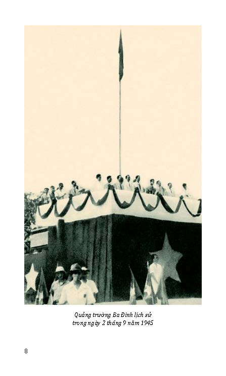 Tuyên Ngôn Độc Lập Năm 1945 - Ý Nghĩa, Giá Trị Và Sự Trường Tồn