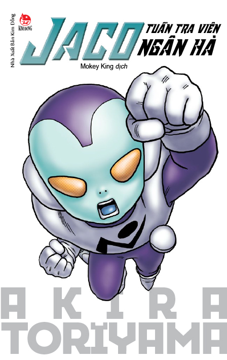 tuyển tập akira toriyama - jaco - tuần tra viên ngân hà (tái bản 2024)