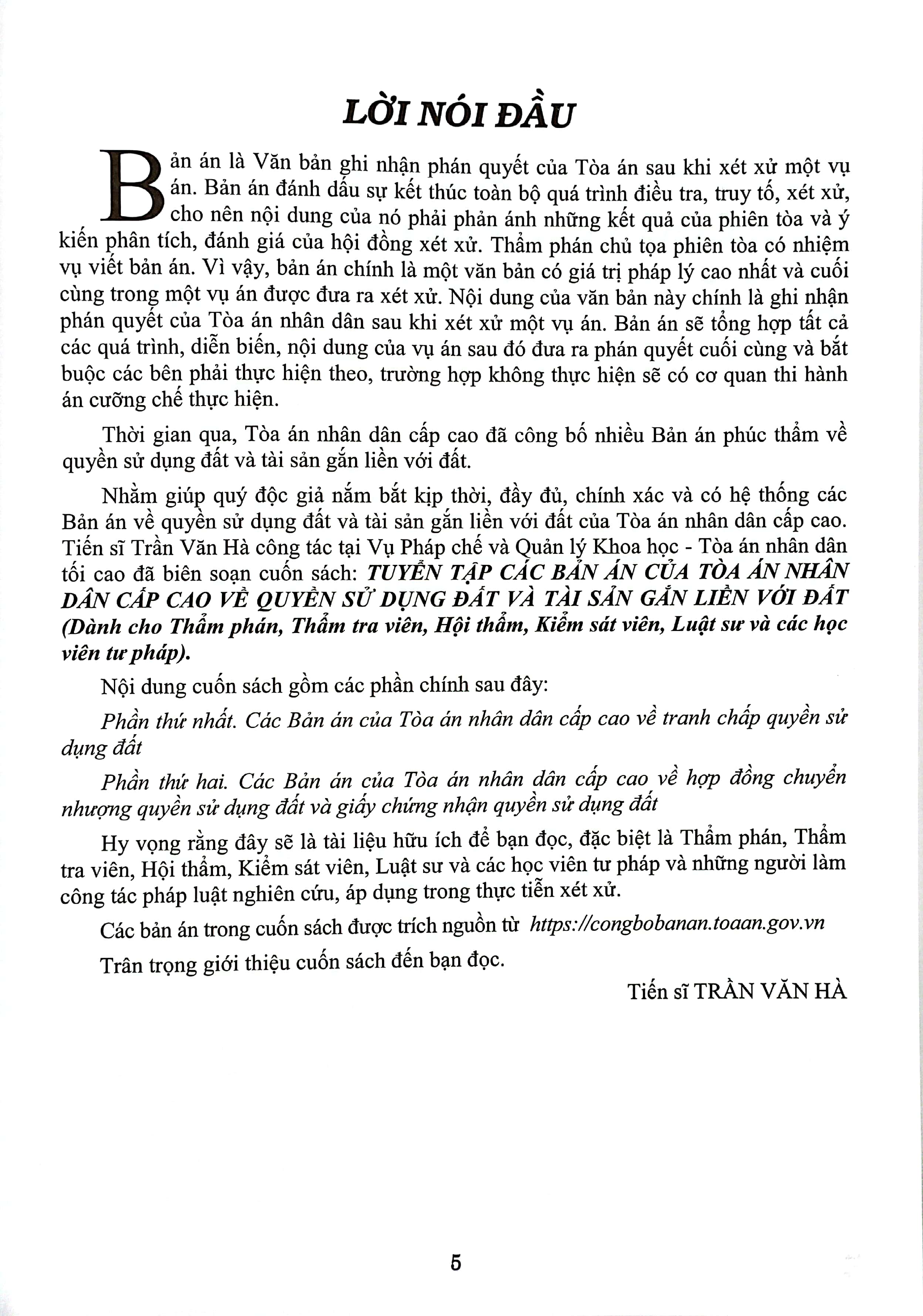 tuyển tập các bản án của tòa án nhân dân cấp cao về quyền sử dụng đất và tài sản gắn liền với đất (dành cho thẩm phán, thẩm tra viên, hội thẩm, kiểm sát viên, luật sư và các học viên tư pháp)