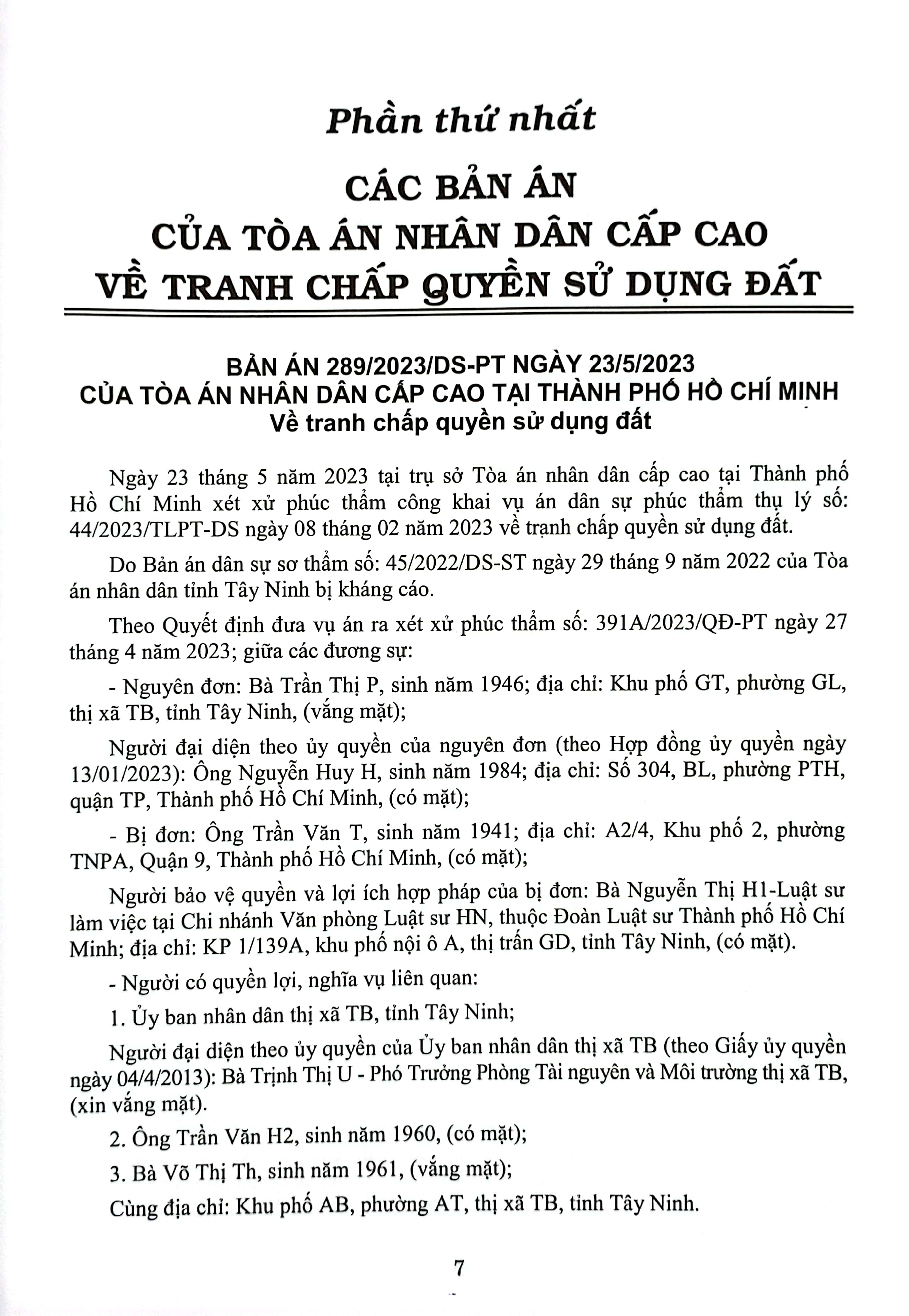 tuyển tập các bản án của tòa án nhân dân cấp cao về quyền sử dụng đất và tài sản gắn liền với đất (dành cho thẩm phán, thẩm tra viên, hội thẩm, kiểm sát viên, luật sư và các học viên tư pháp)
